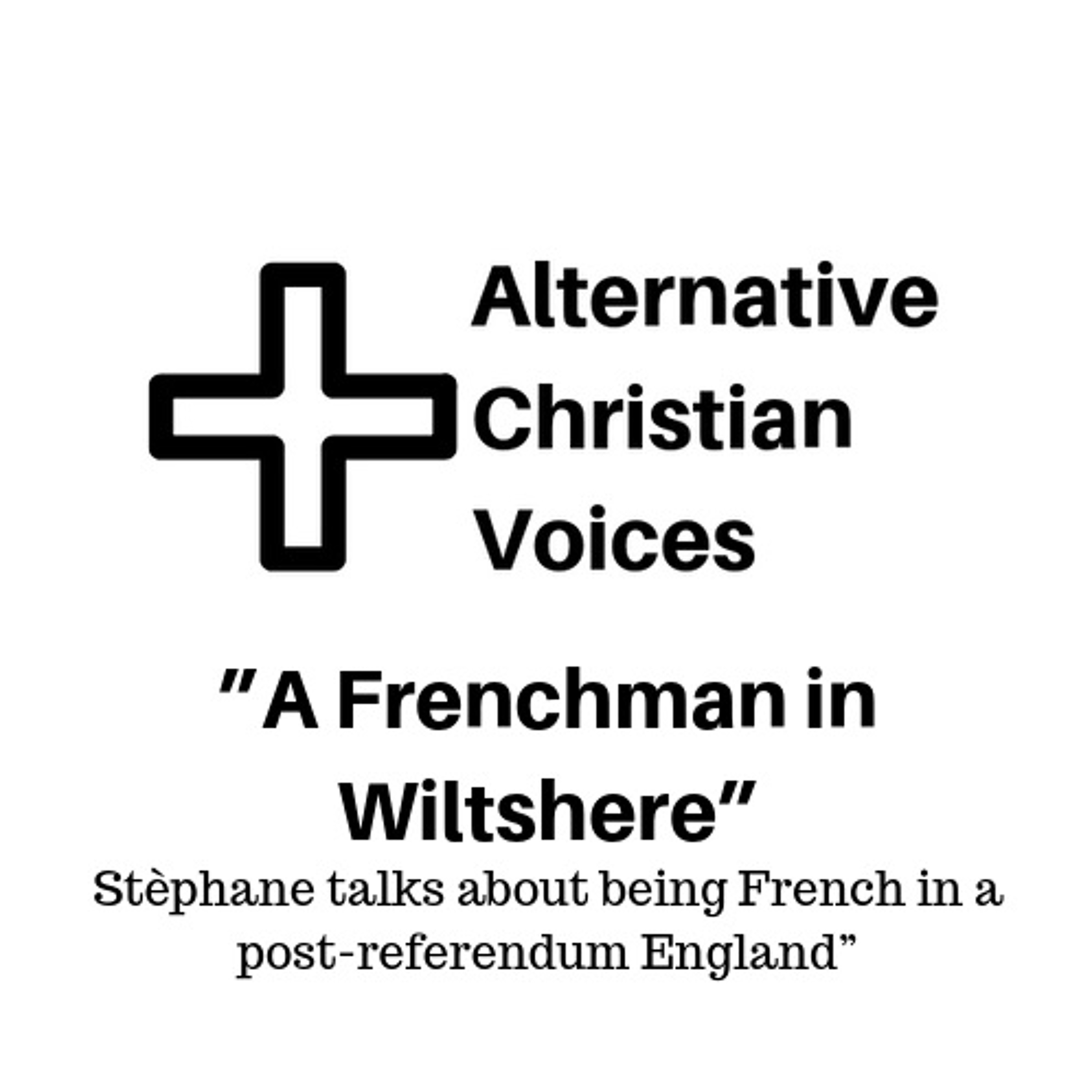 "A Frenchman in Wiltshire"