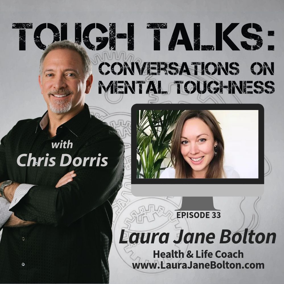 TOUGH TALKS - E033 - Stress Makes You Fat Sick And Stupid! With Laura Jane Bolton