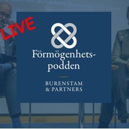 Förmögenhetspodden Live från Burenstamdagen 24 september 2019