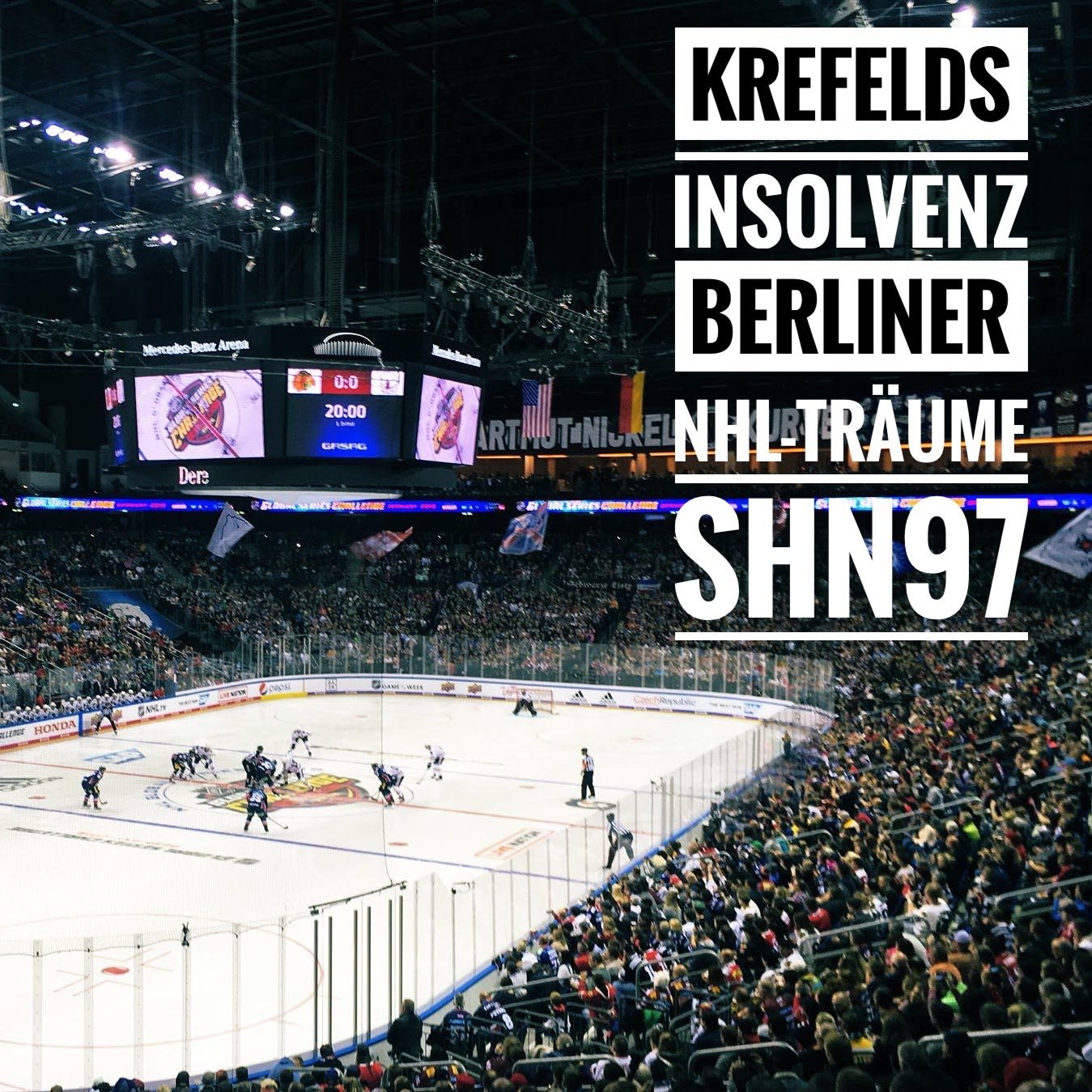 #97 Krefelds Insolvenz, Berliner NHL-Träume