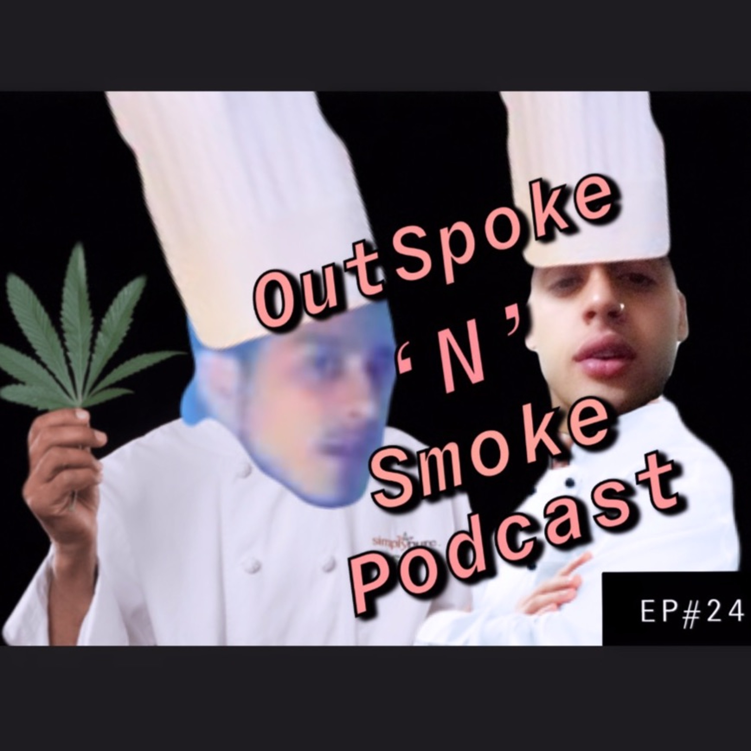 OutSpoke \'N\' Smoke Podcast
