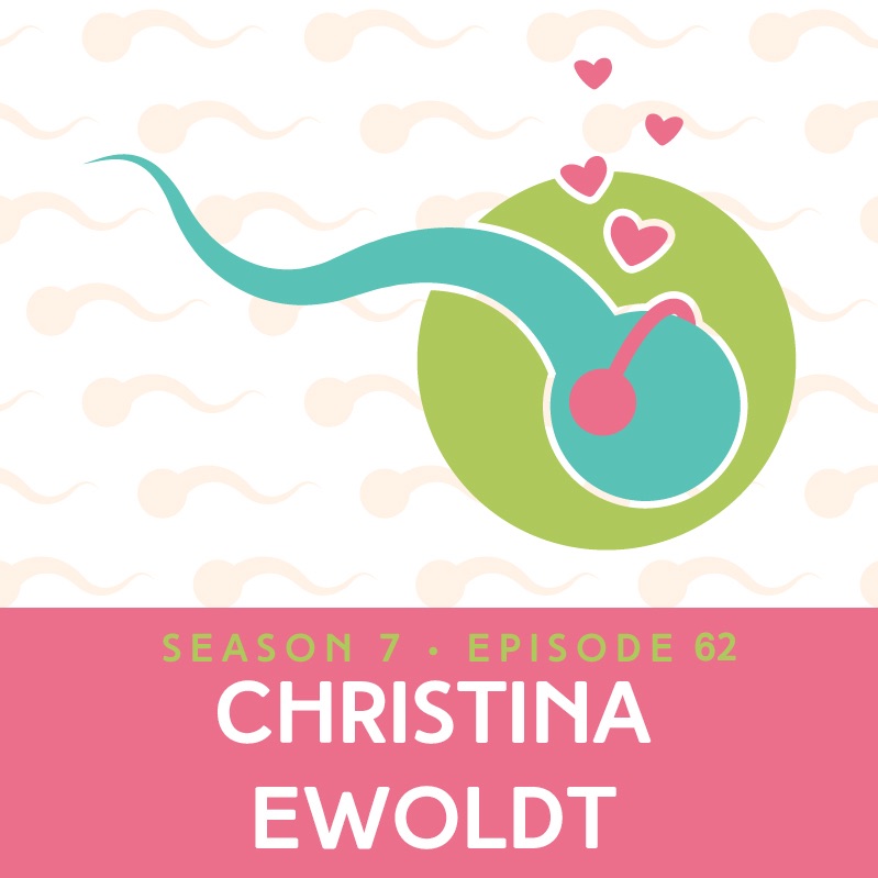 Episode 62: Three Time Surrogate To Surrogate Mentor - Christina Ewoldt