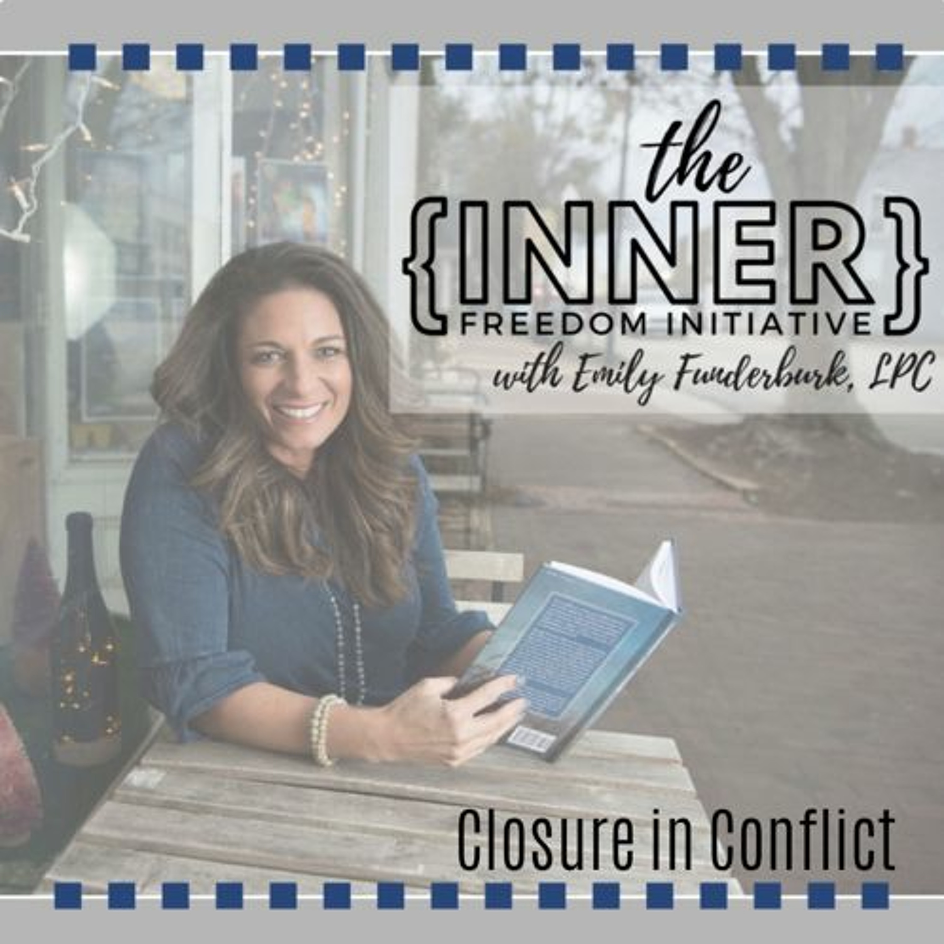 Episode 08: Closure In Conflict