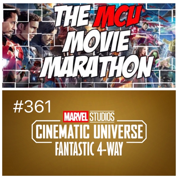 Adventures in Videoland #361: MCU Fantastic 4-Way