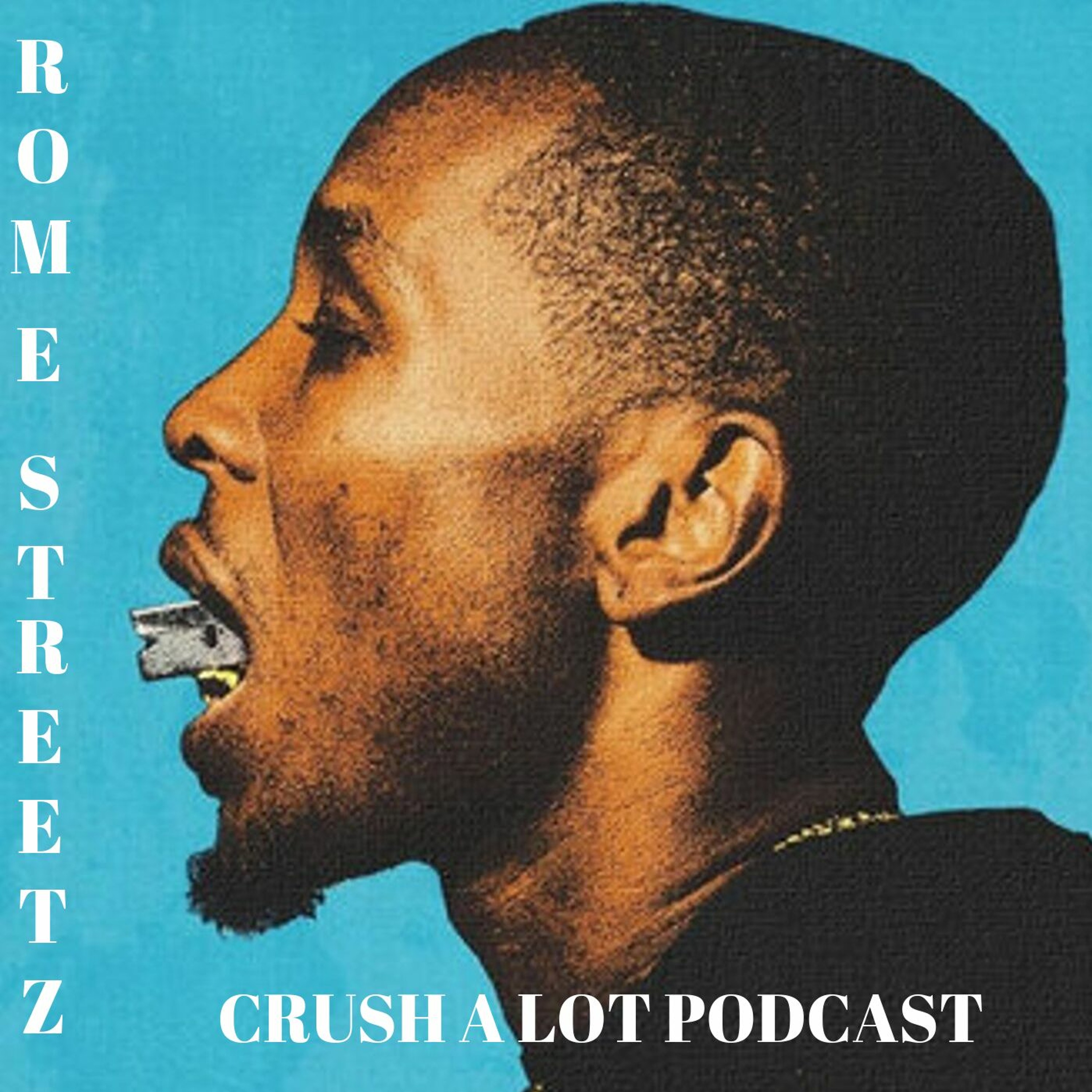 Crush-A-Lot Podcast