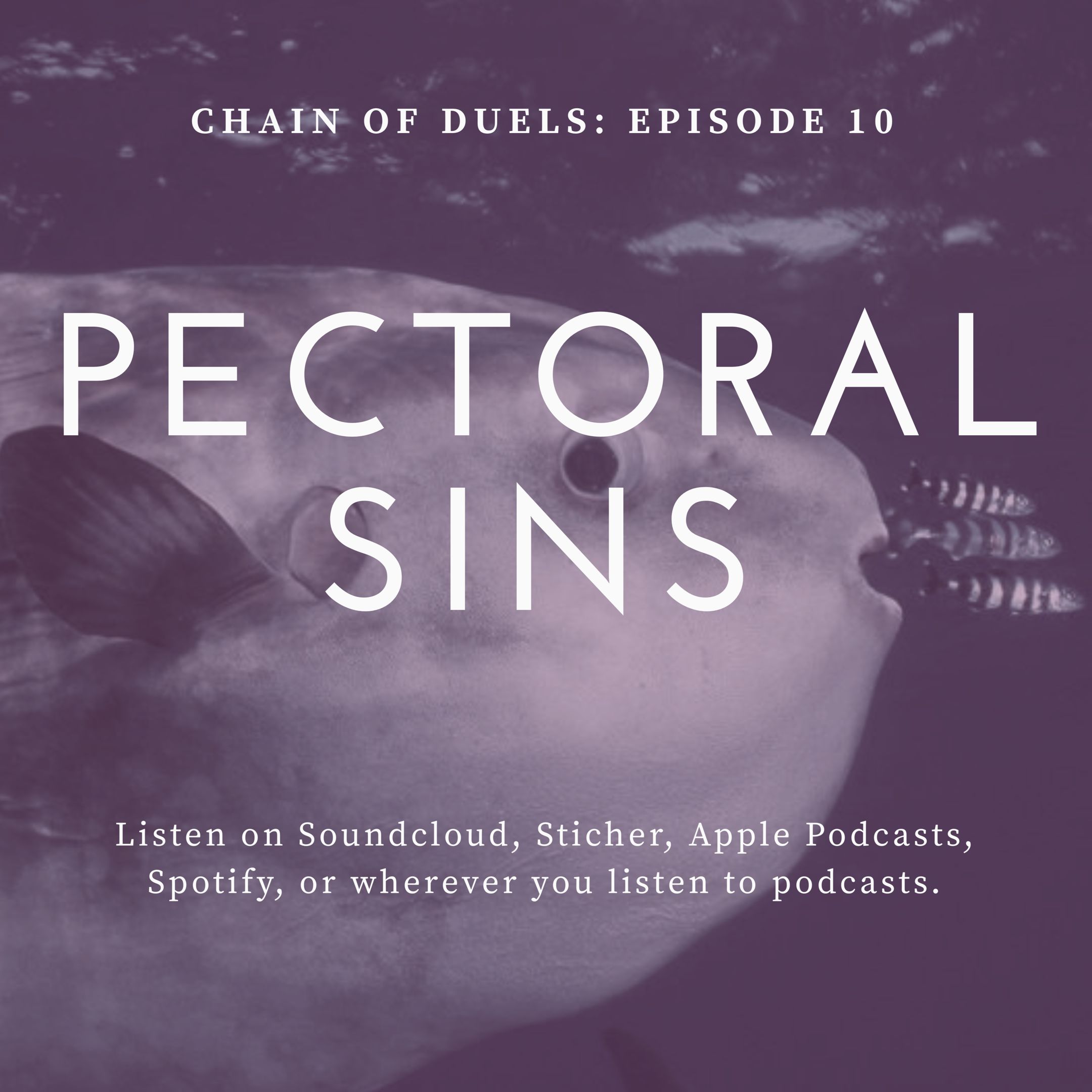 10: Pectoral Sins