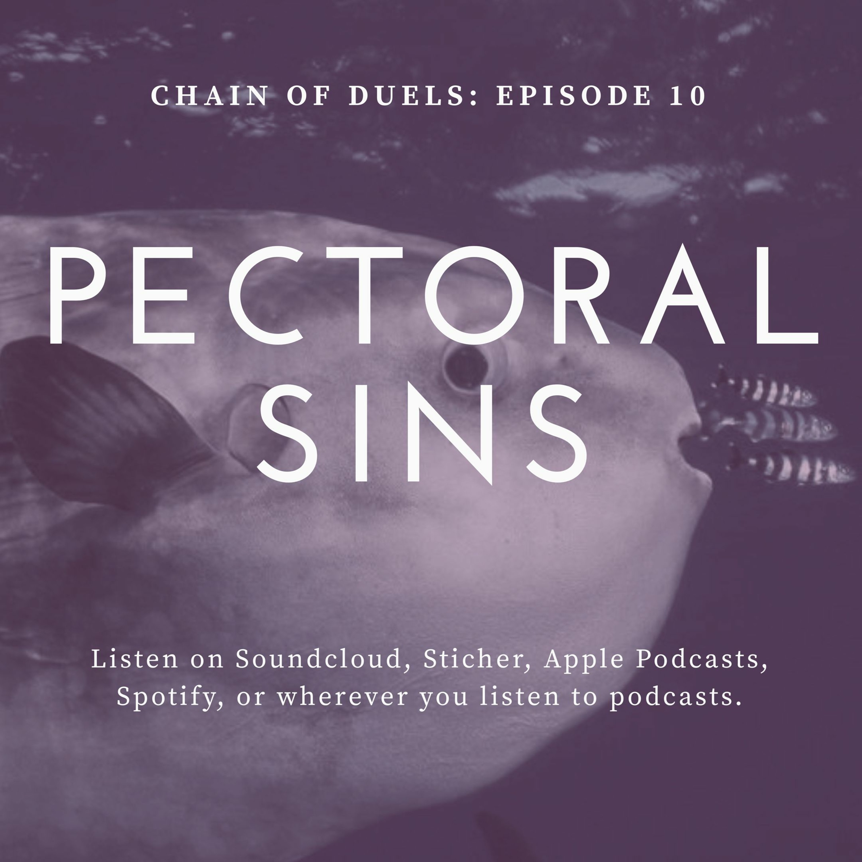 10: Pectoral Sins