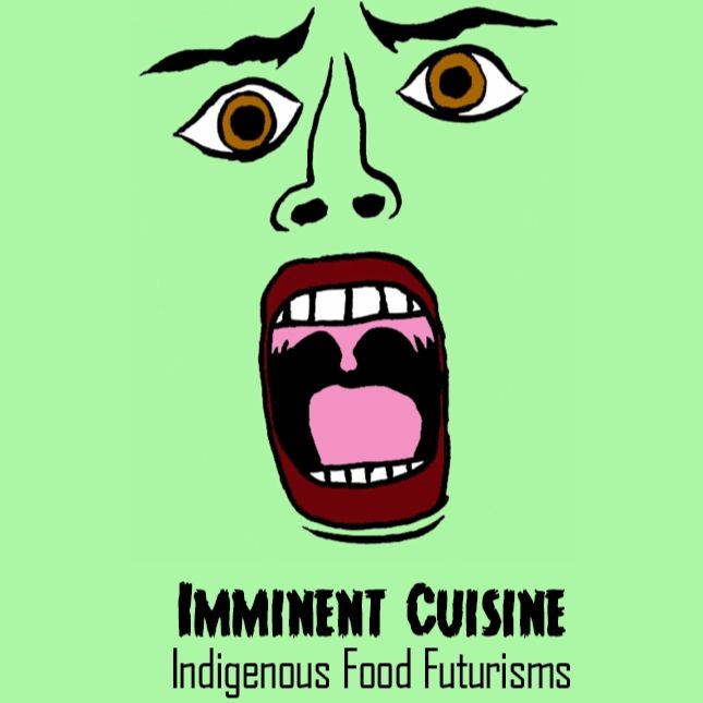 E56: “Imminent Cuisine” the zine