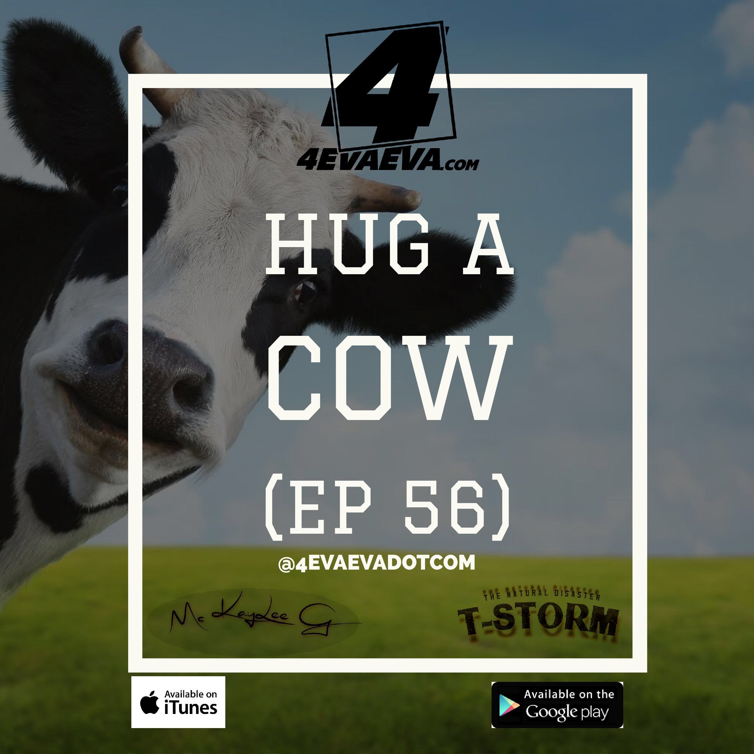 HUG A COW (ep 56)