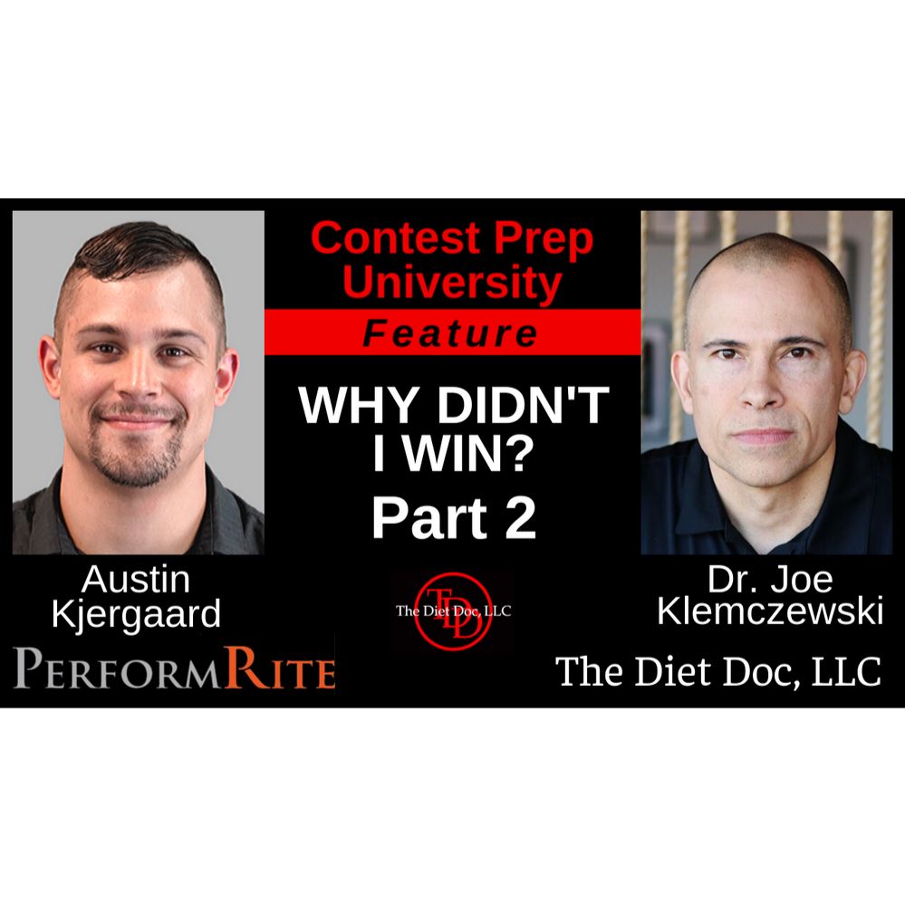 CONTEST PREP UNIVERSITY - Feature: WHY DIDN'T I WIN? PART 2