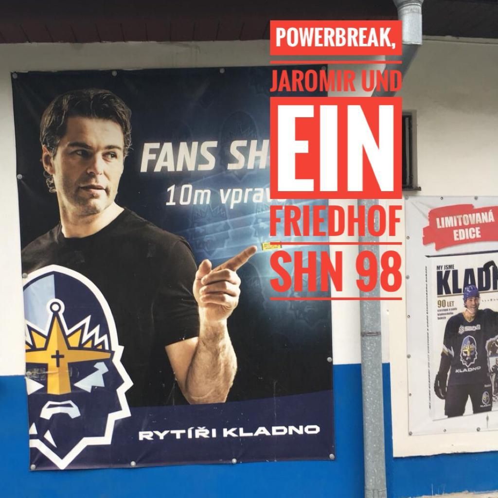 # 98 Powerbreak, Jaromir und ein Friedhof