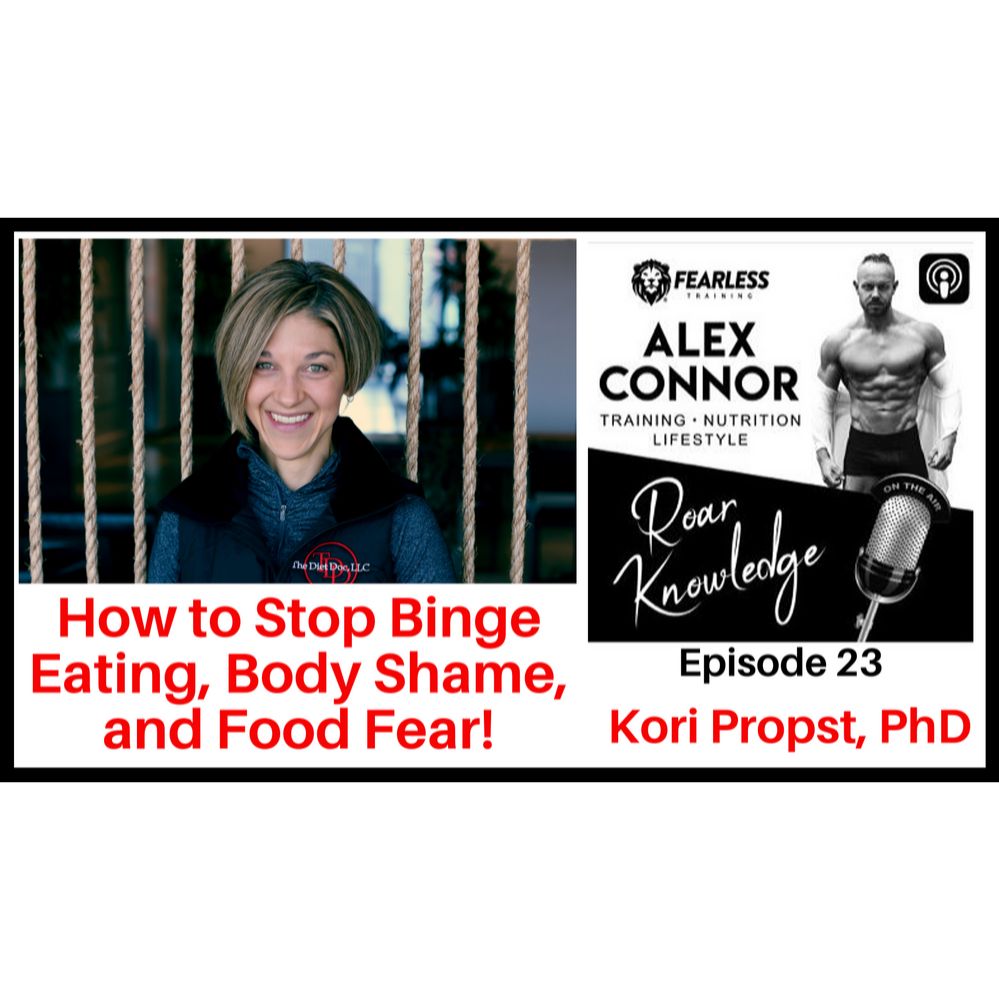 How to Stop Binge Eating, Body Shame, and Food Fear!