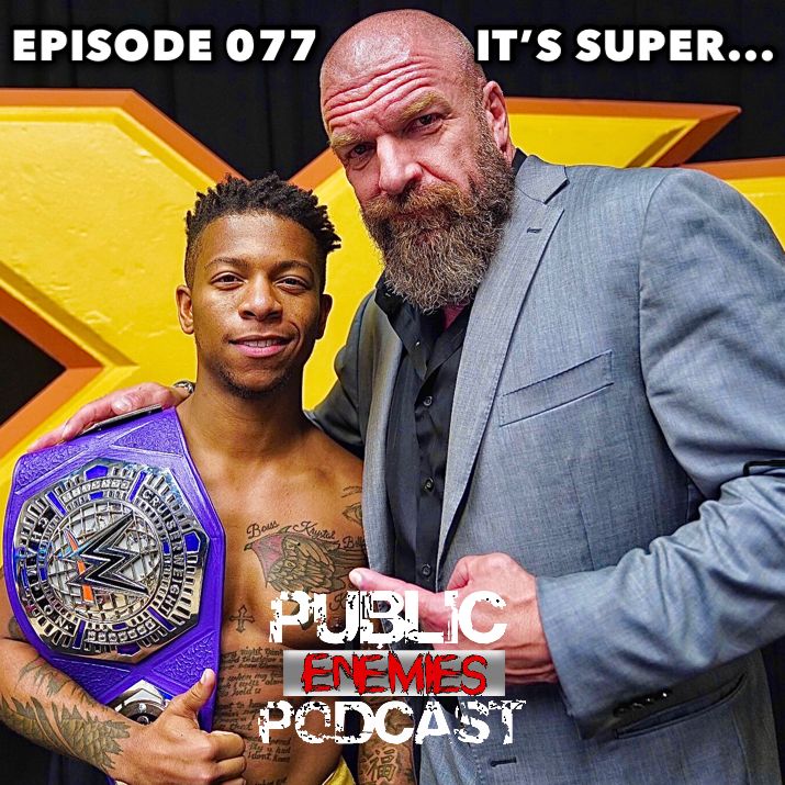 Episode 077 - "It's Super...": AEW Dynamite & NXT Review, Randy Orton, Seth Rollins, Richard Sherman