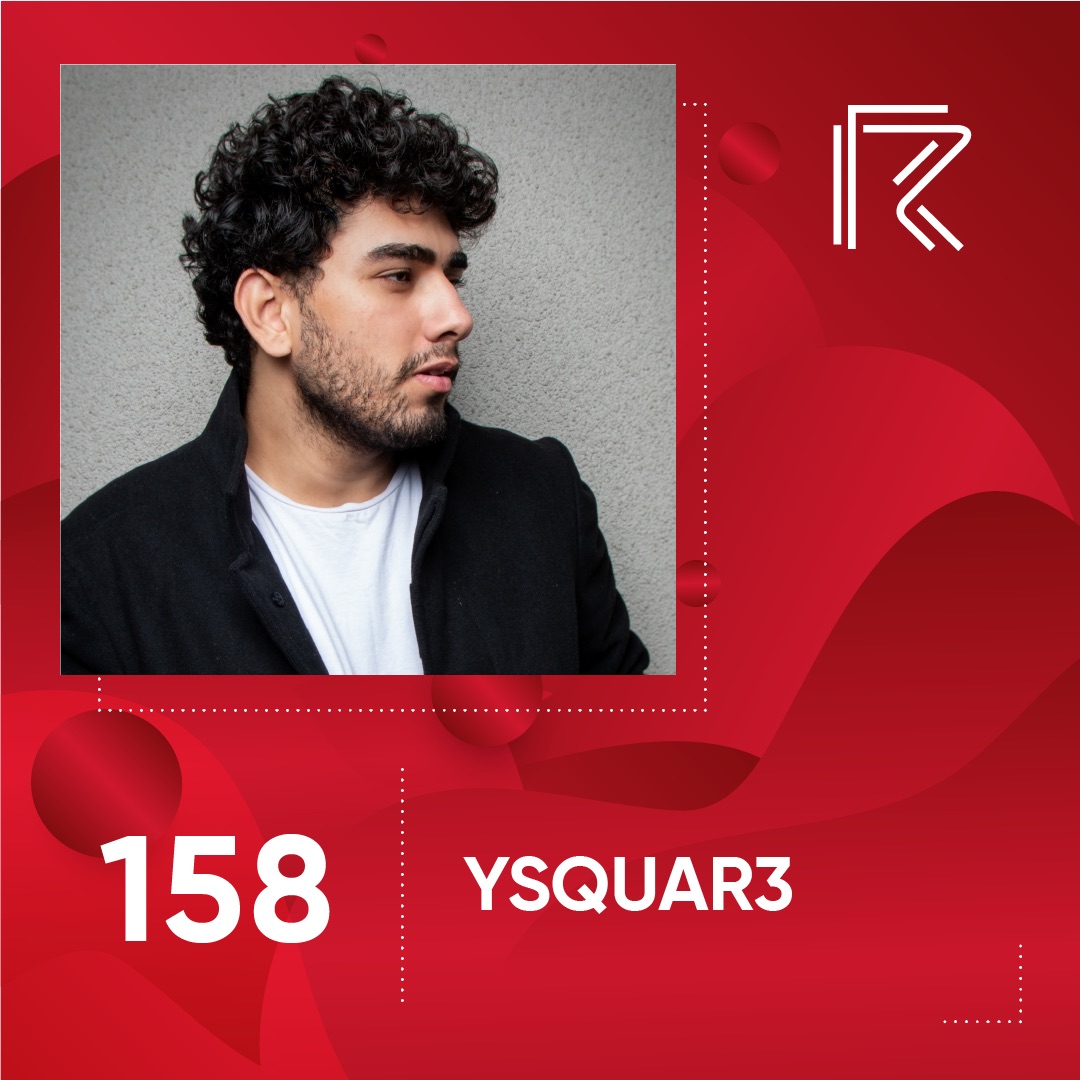 SESSION #158 (feat. YSQUAR3)