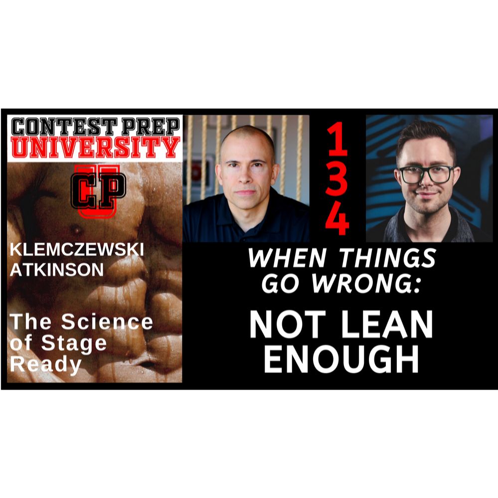 CONTEST PREP UNIVERSITY #134 - WHEN THINGS GO WRONG: NOT LEAN ENOUGH