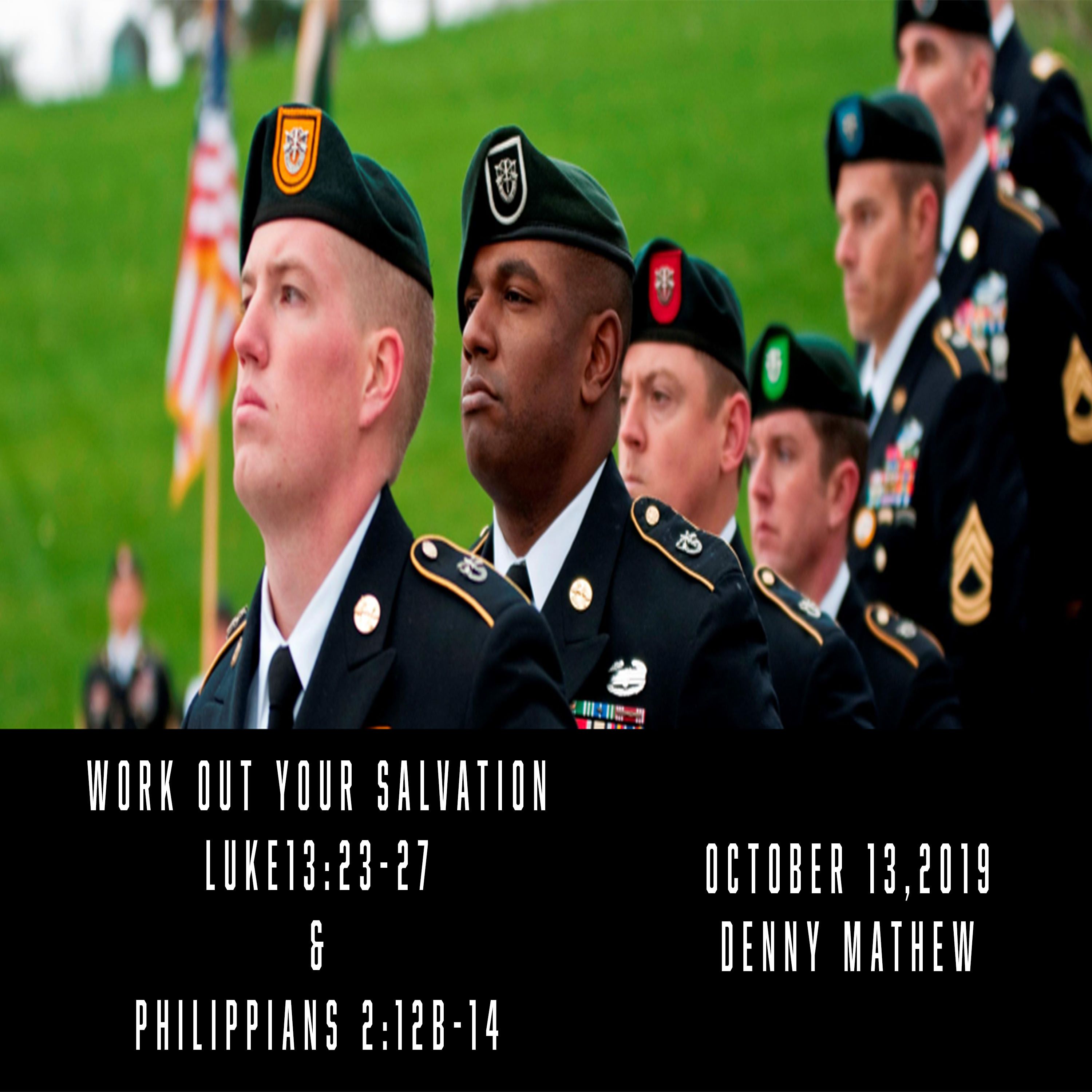 Work Out Your Salvation | October 13, 2019