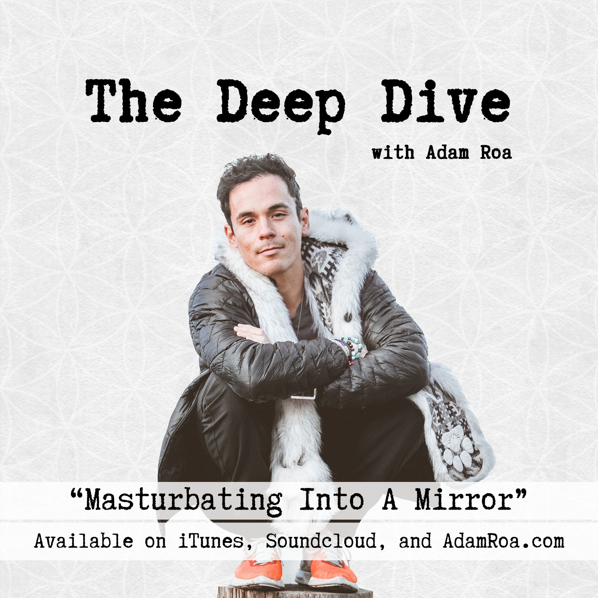 Deep Dive Musings | Masturbating Into A Mirror For Self-Love