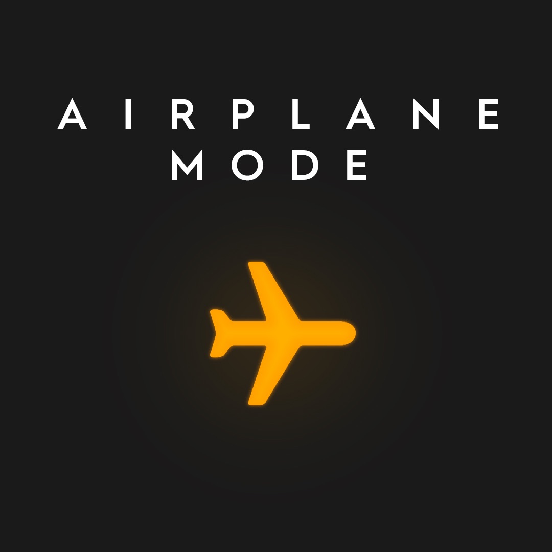 Airplane Mode: An Acknowledgment