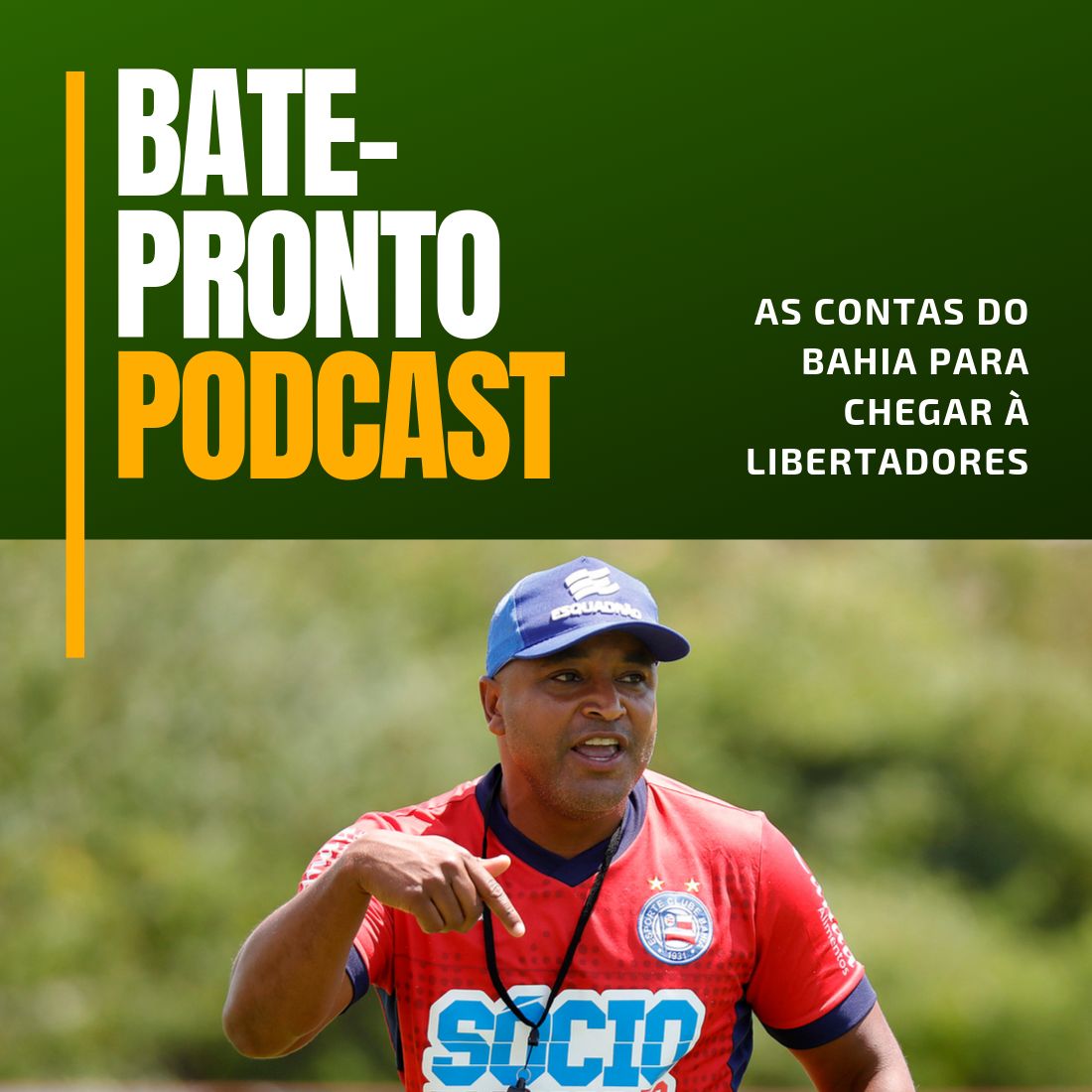 Podcast #85: O Bahia vai chegar à Libertadores?