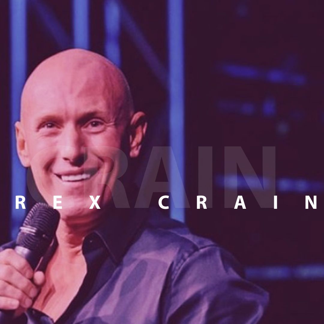 Special Guest | Rex Crain | And Then Some