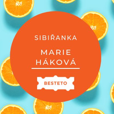 CopyCamp Marie Háková (Sibiřanka)