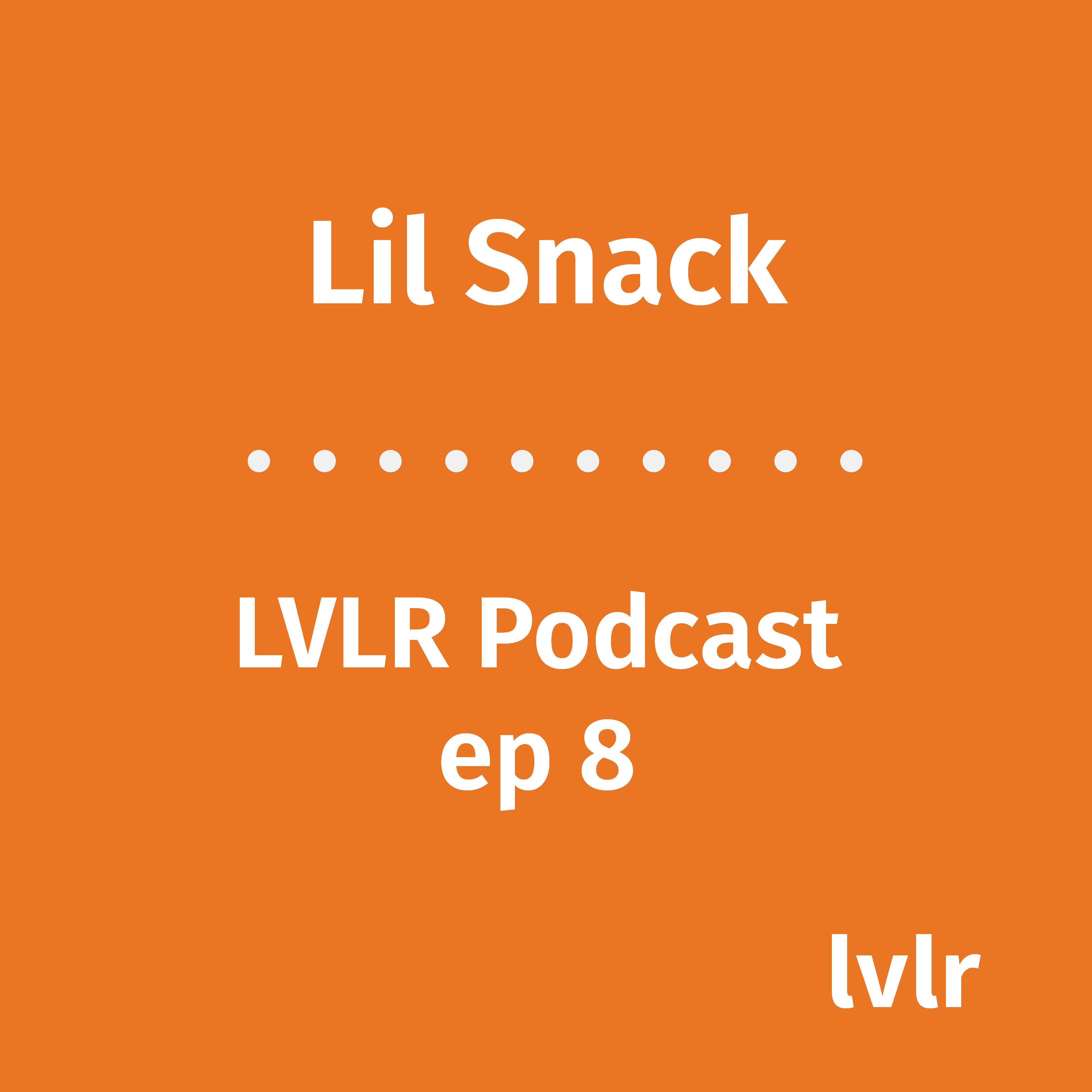 LIL SNACK | EP 8