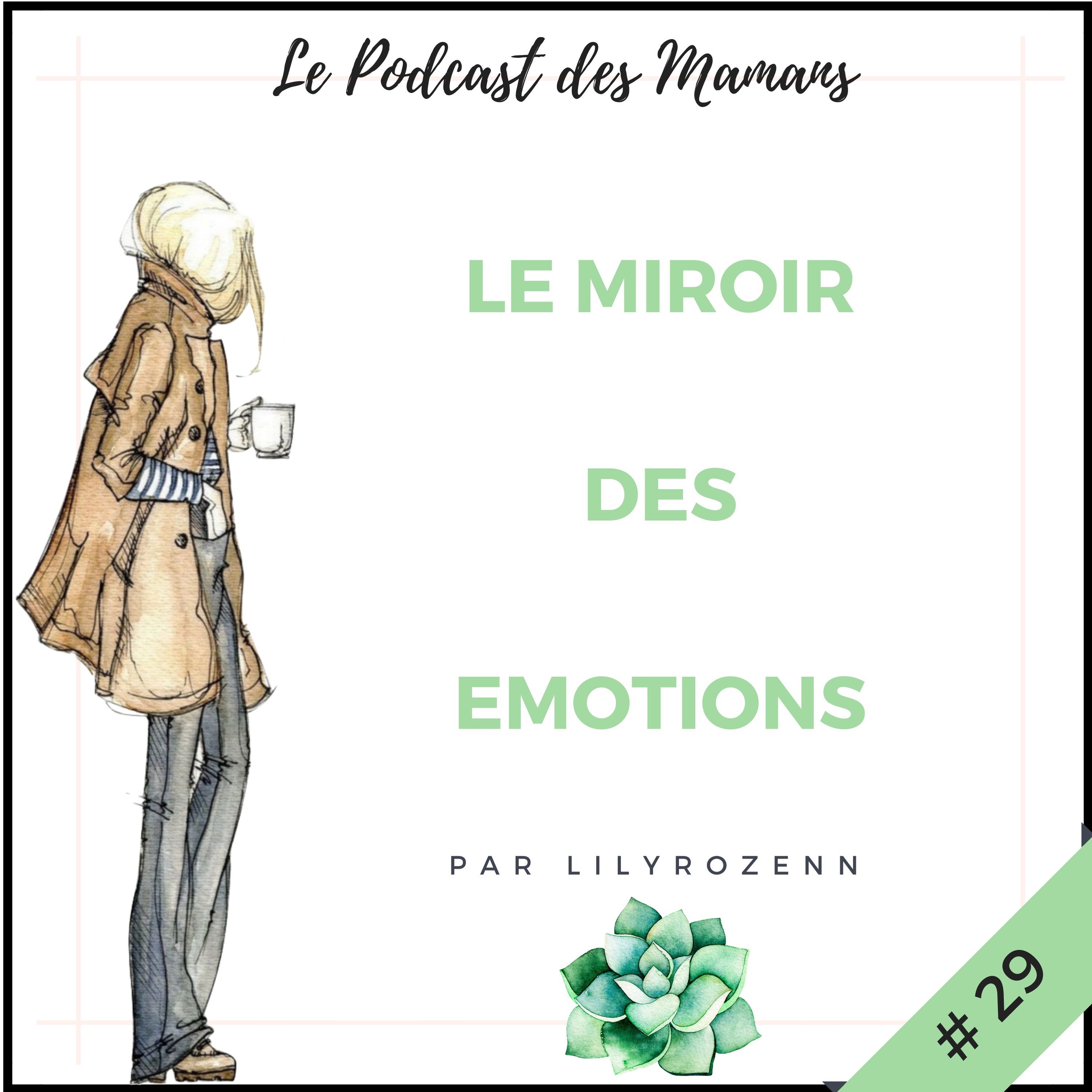 Le Podcast des Mamans