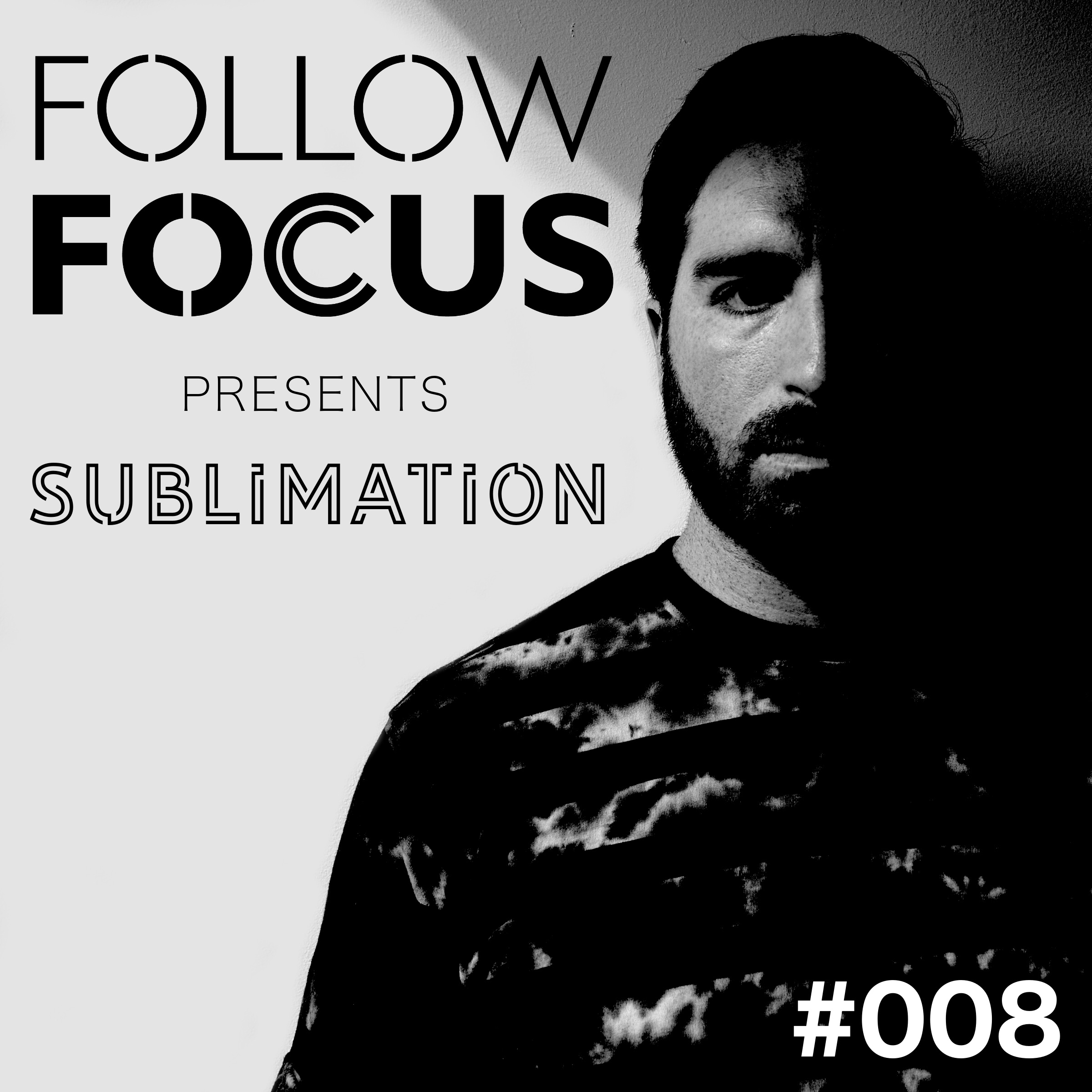 Sublimation Radio #008