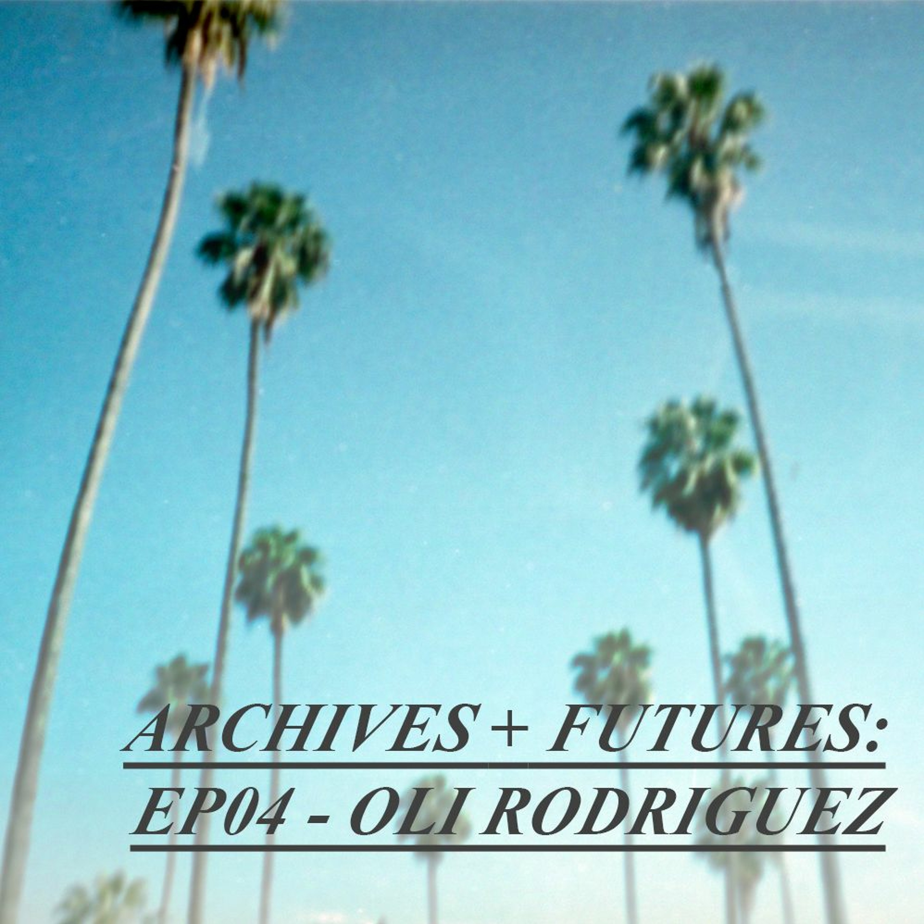 Archives + Futures