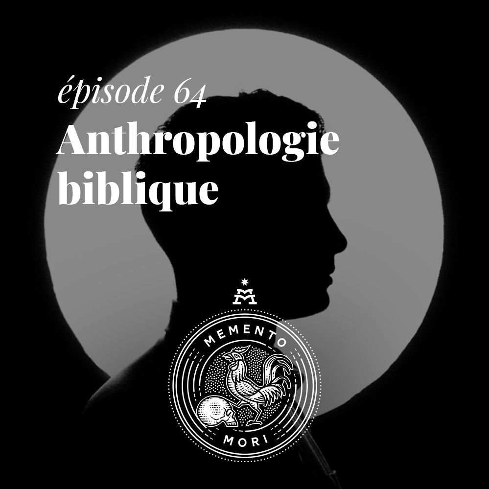 MM64: Anthropologie biblique
