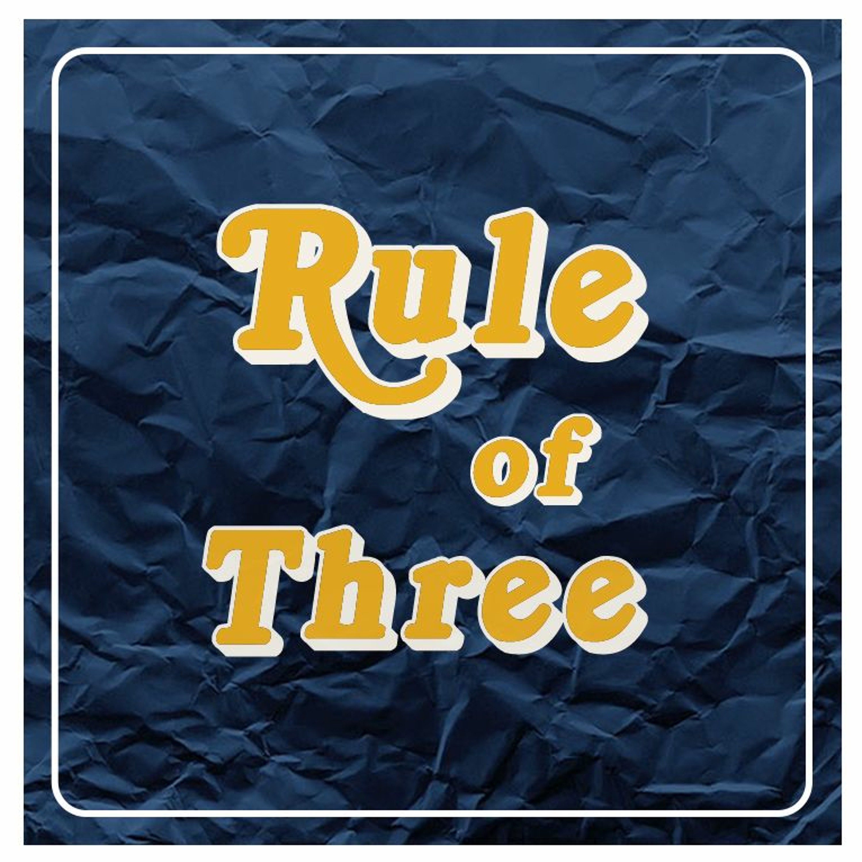 Rule Of Three Episode 9: Talking all things Music!