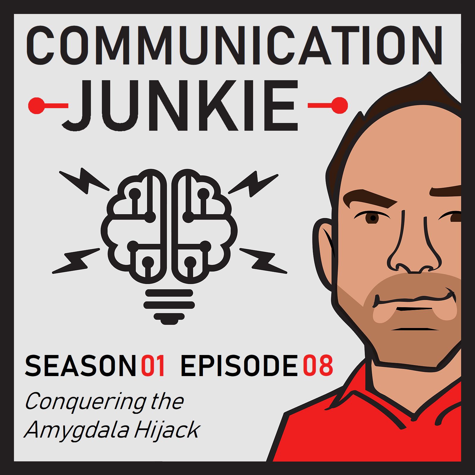 Conquering the Amygdala Hijack
