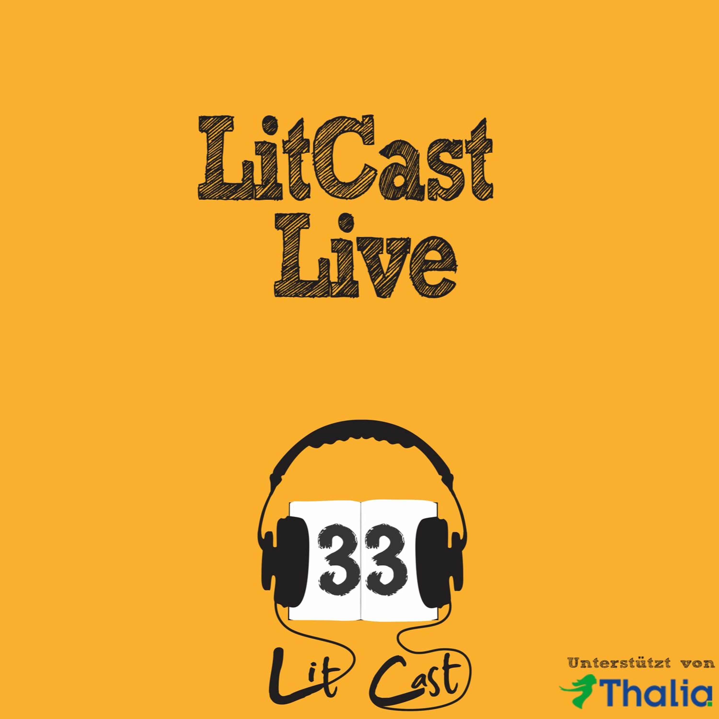 LITCAST Folge 33 - LitCast Live