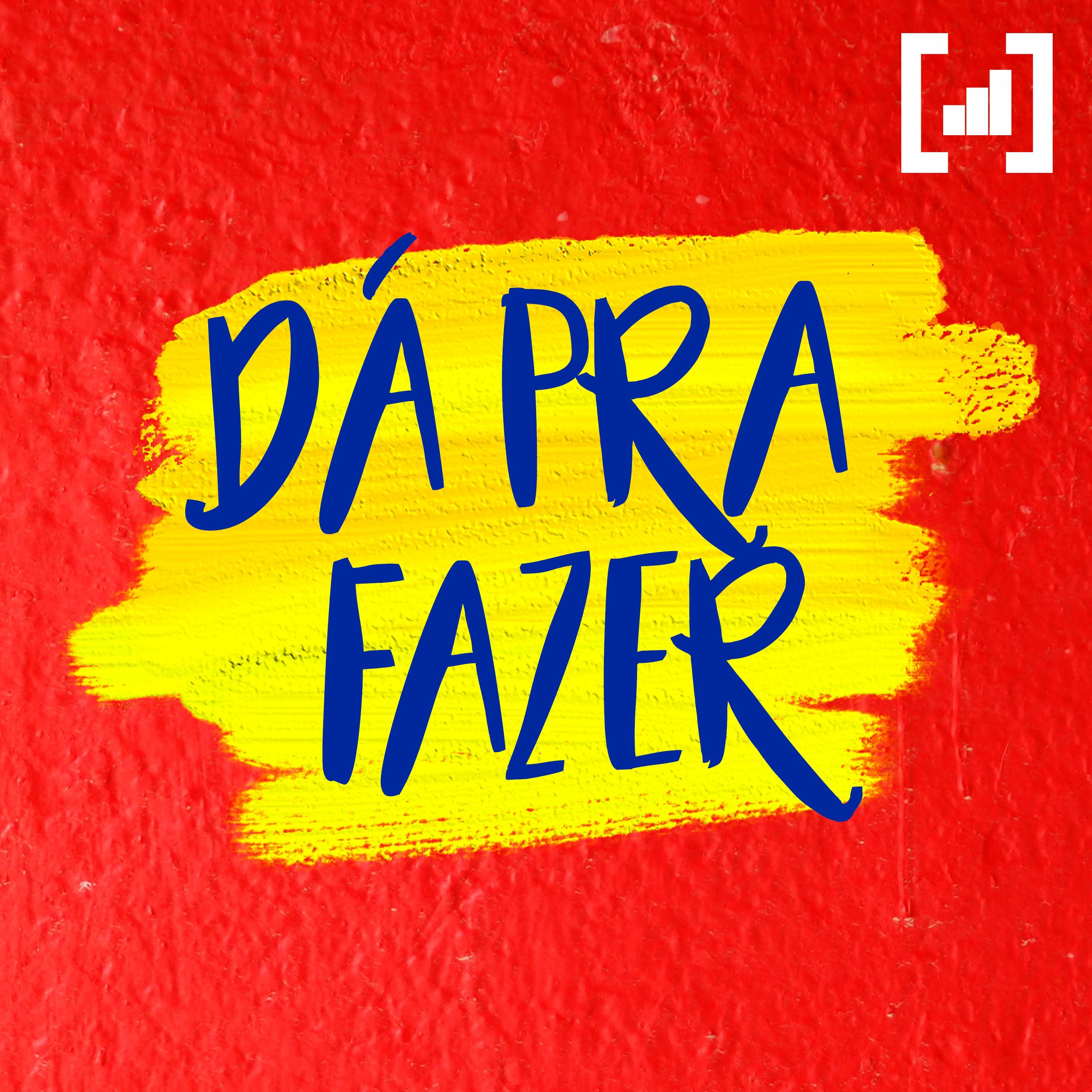 Dá Pra Fazer