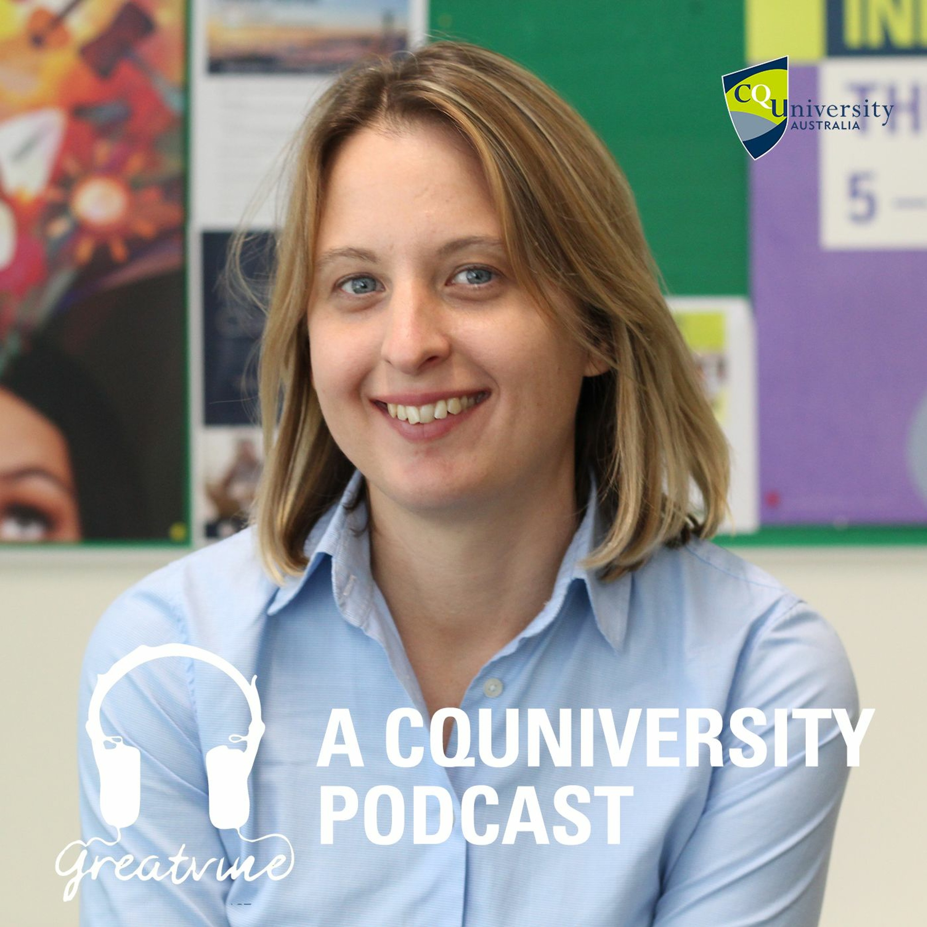 CQUniversity Podcast - Greatvine
