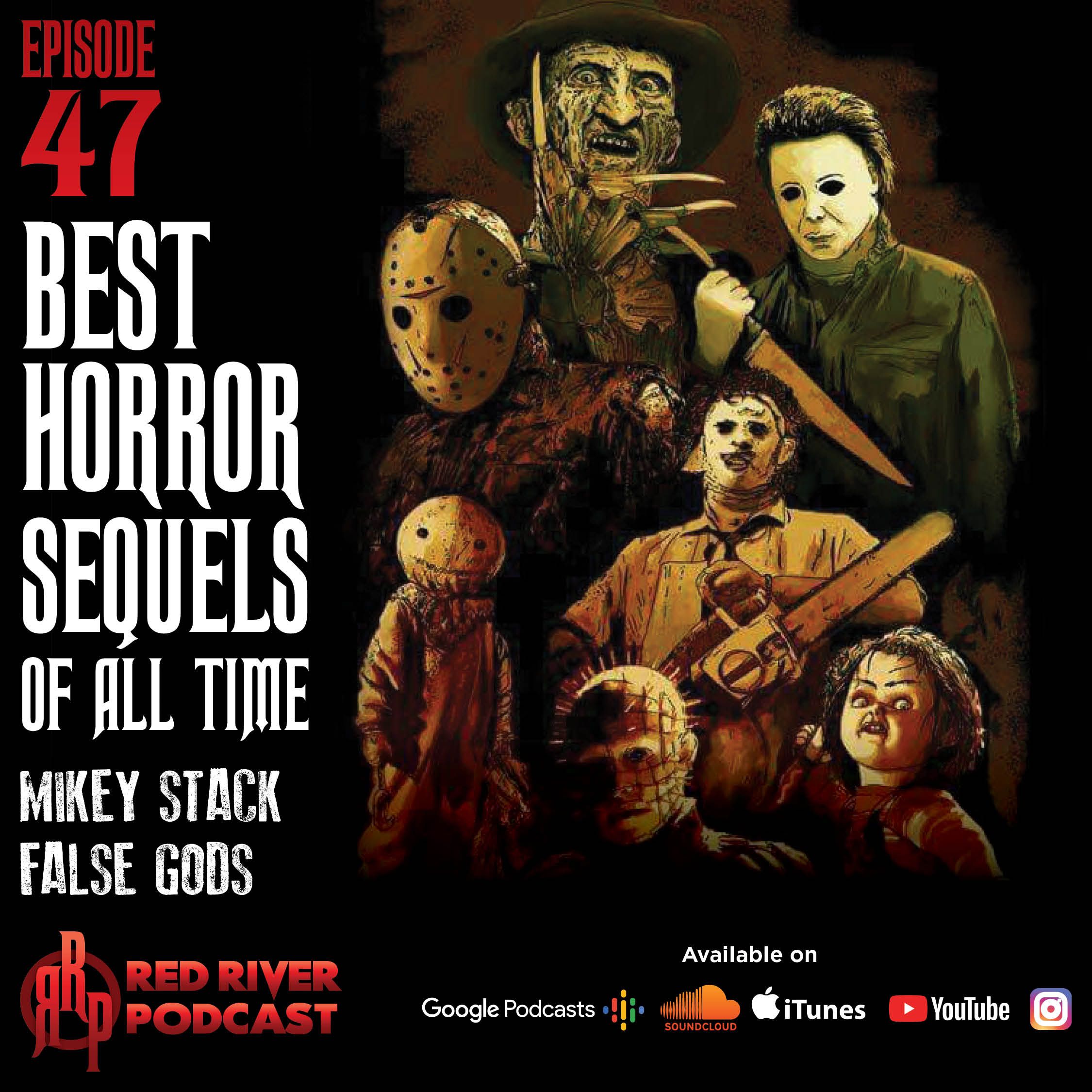 ep 47- Best Horror Sequels Of All Time