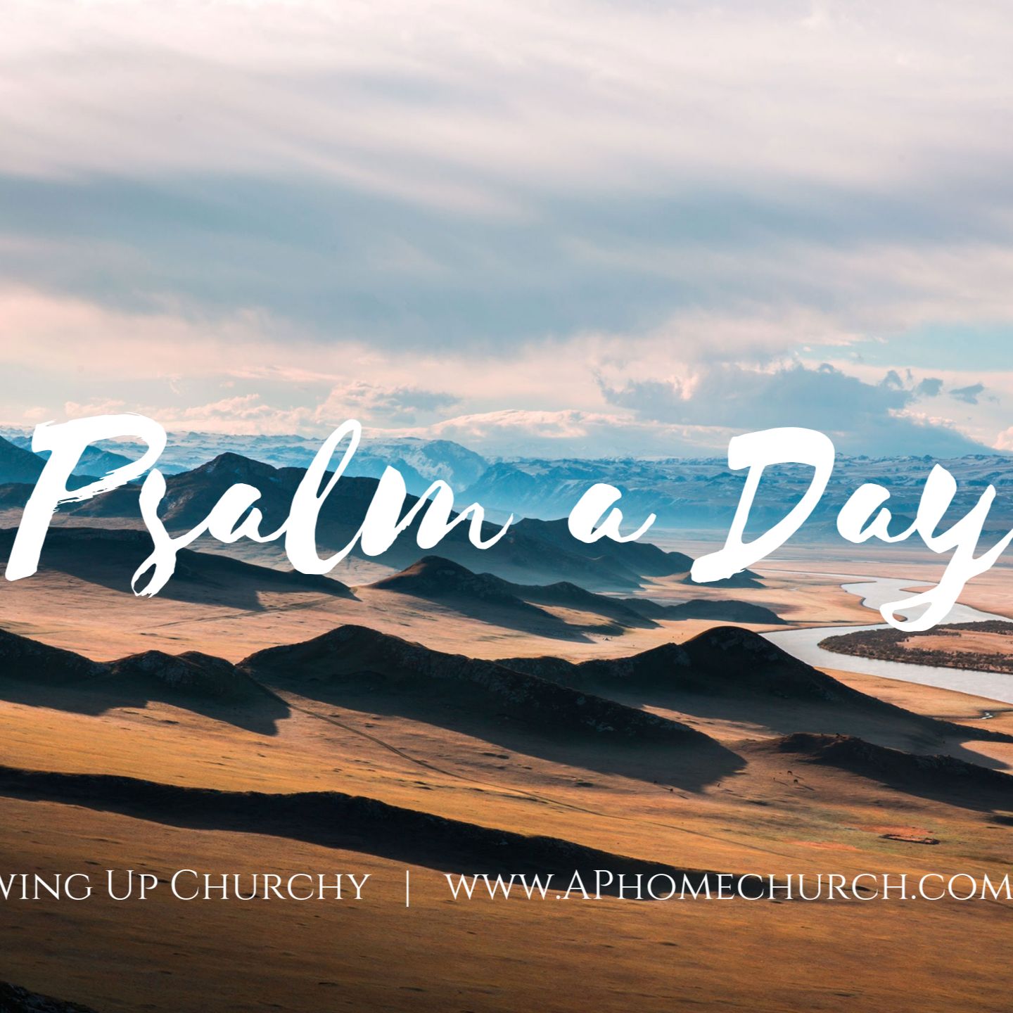 A Psalm a Day | 22