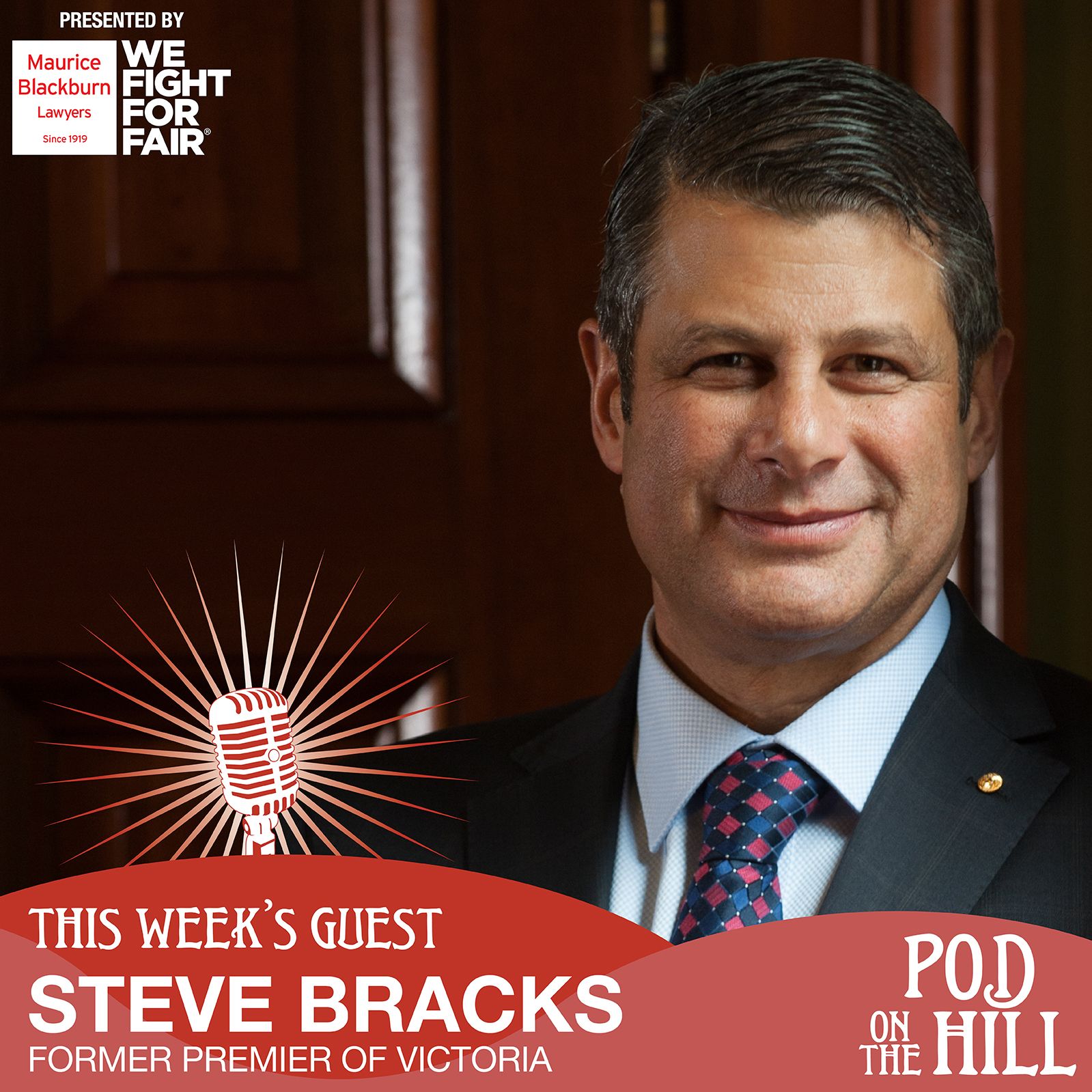 Ep. 116: Steve Bracks 1999 Election Win Anniversary Edition