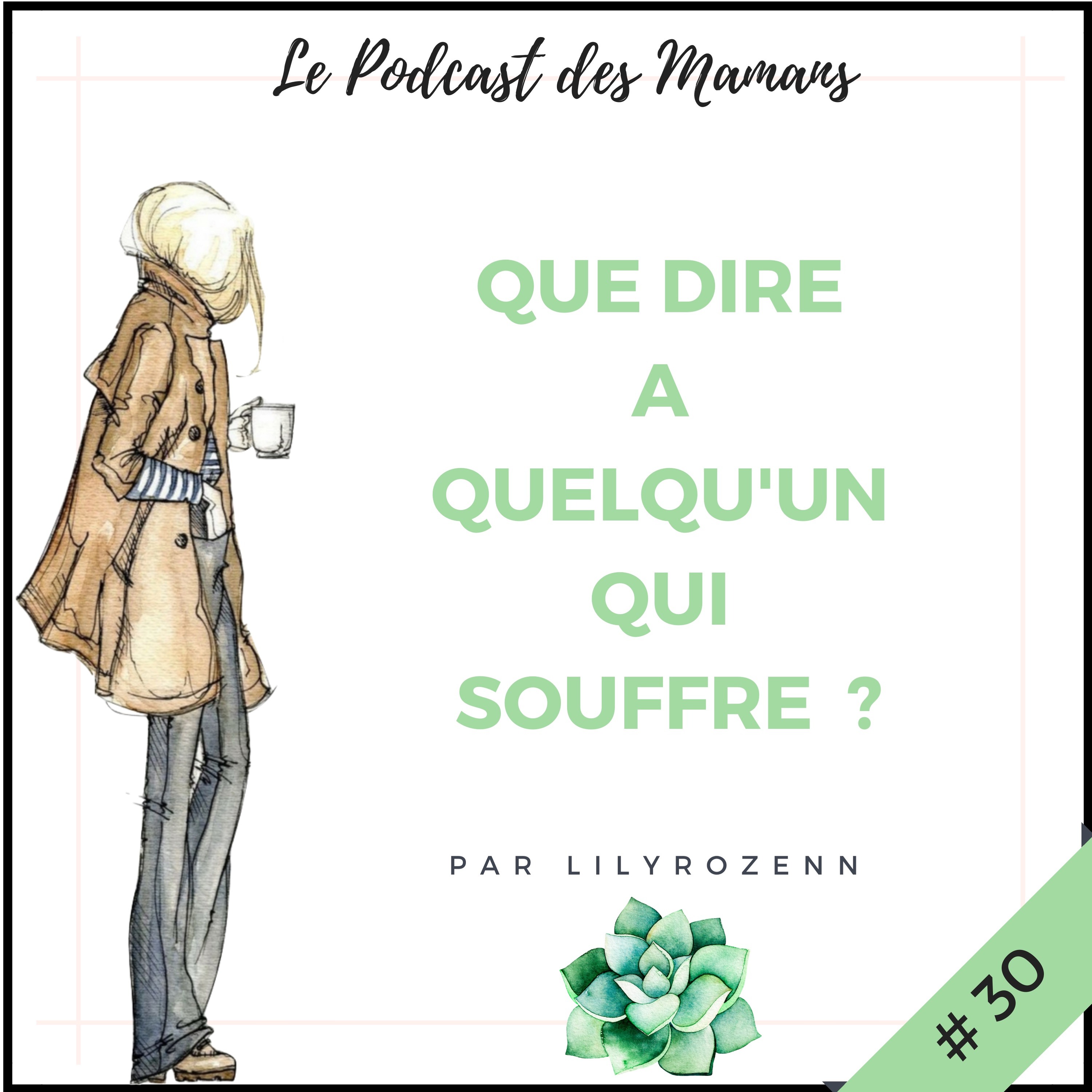 Le Podcast des Mamans