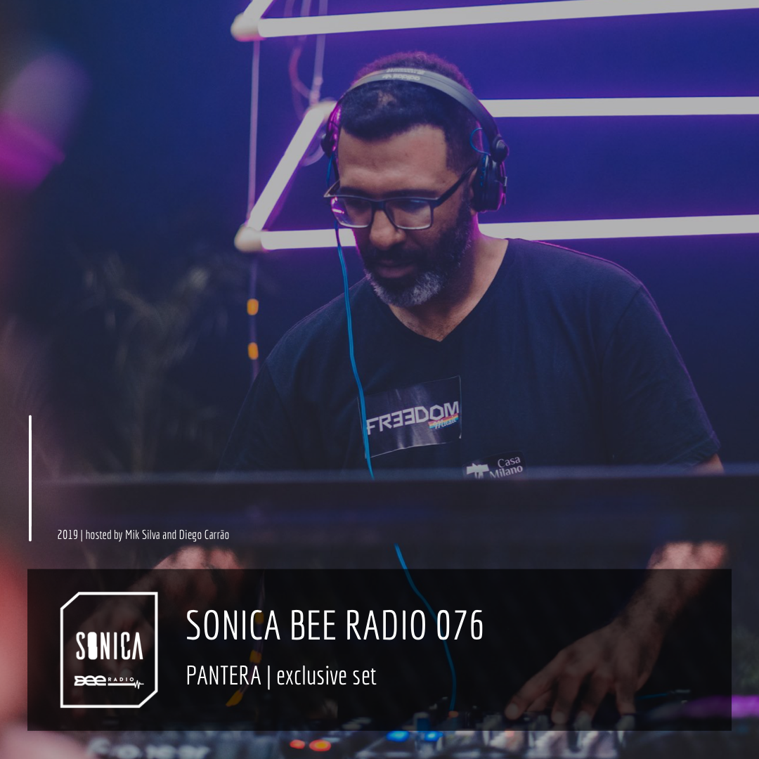 SONICA BEE RADIO 076 | PANTERA