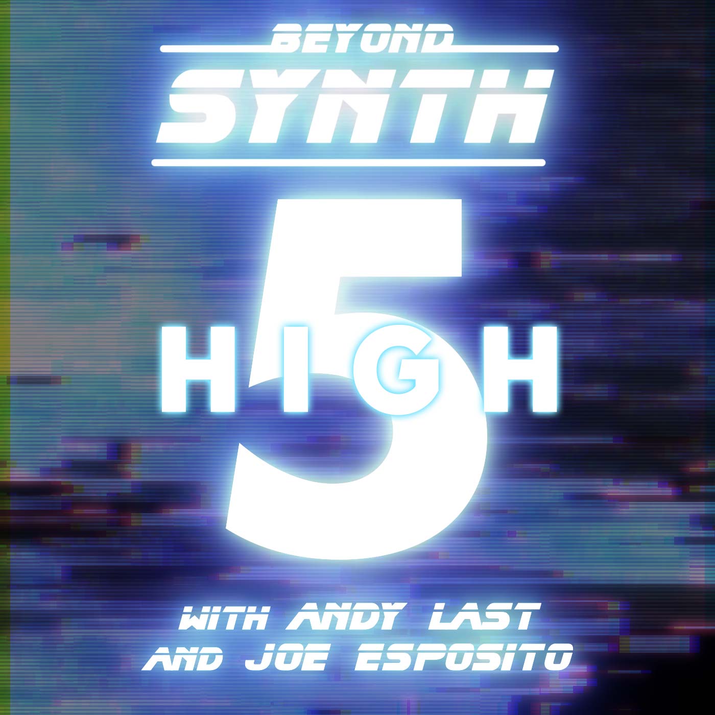 Beyond Synth - High 5 - 28 - with Joe Esposito