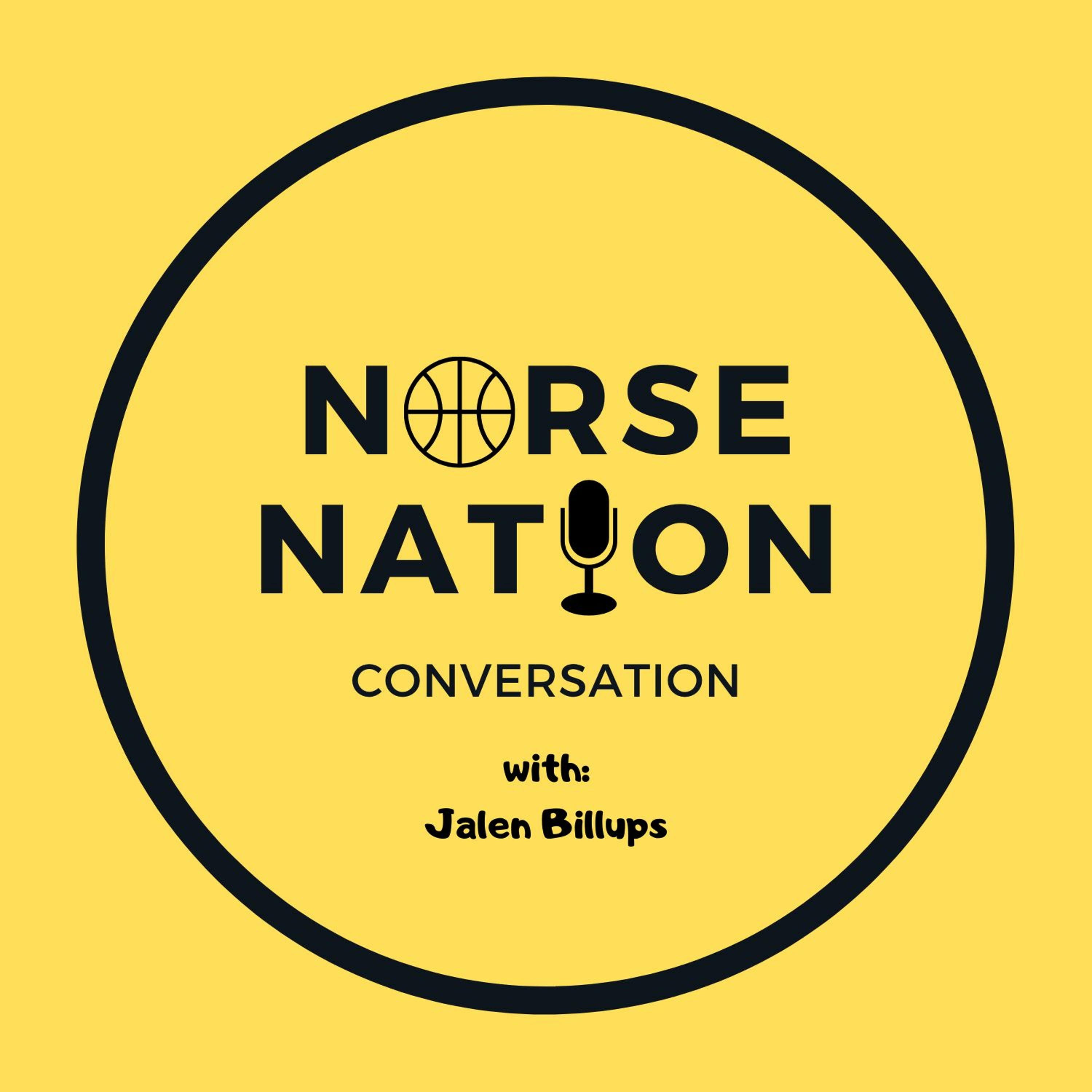 Norse Nation Conversation #1: Jalen Billups (pt. 5)