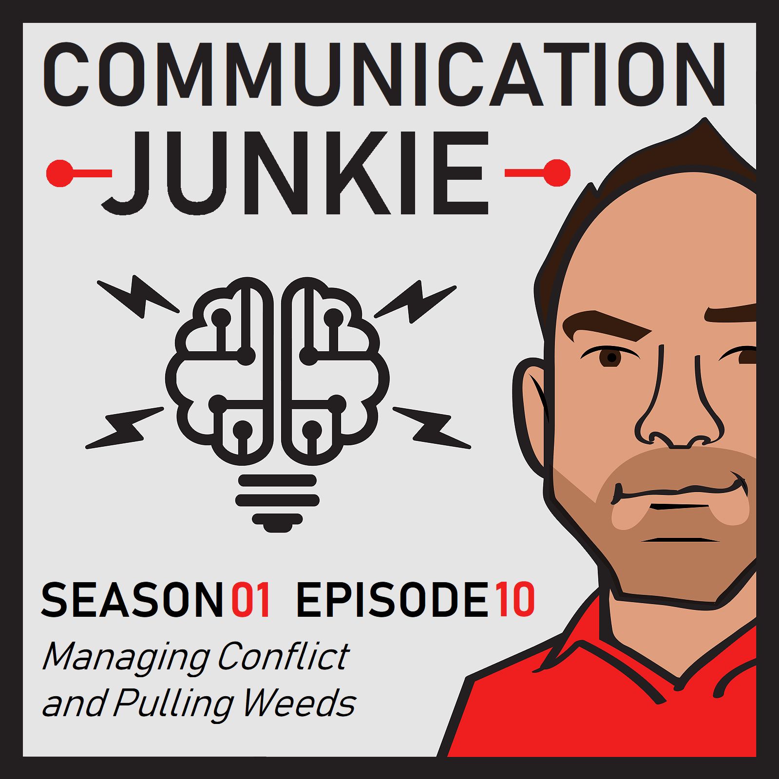 Managing Conflict and Pulling Weeds