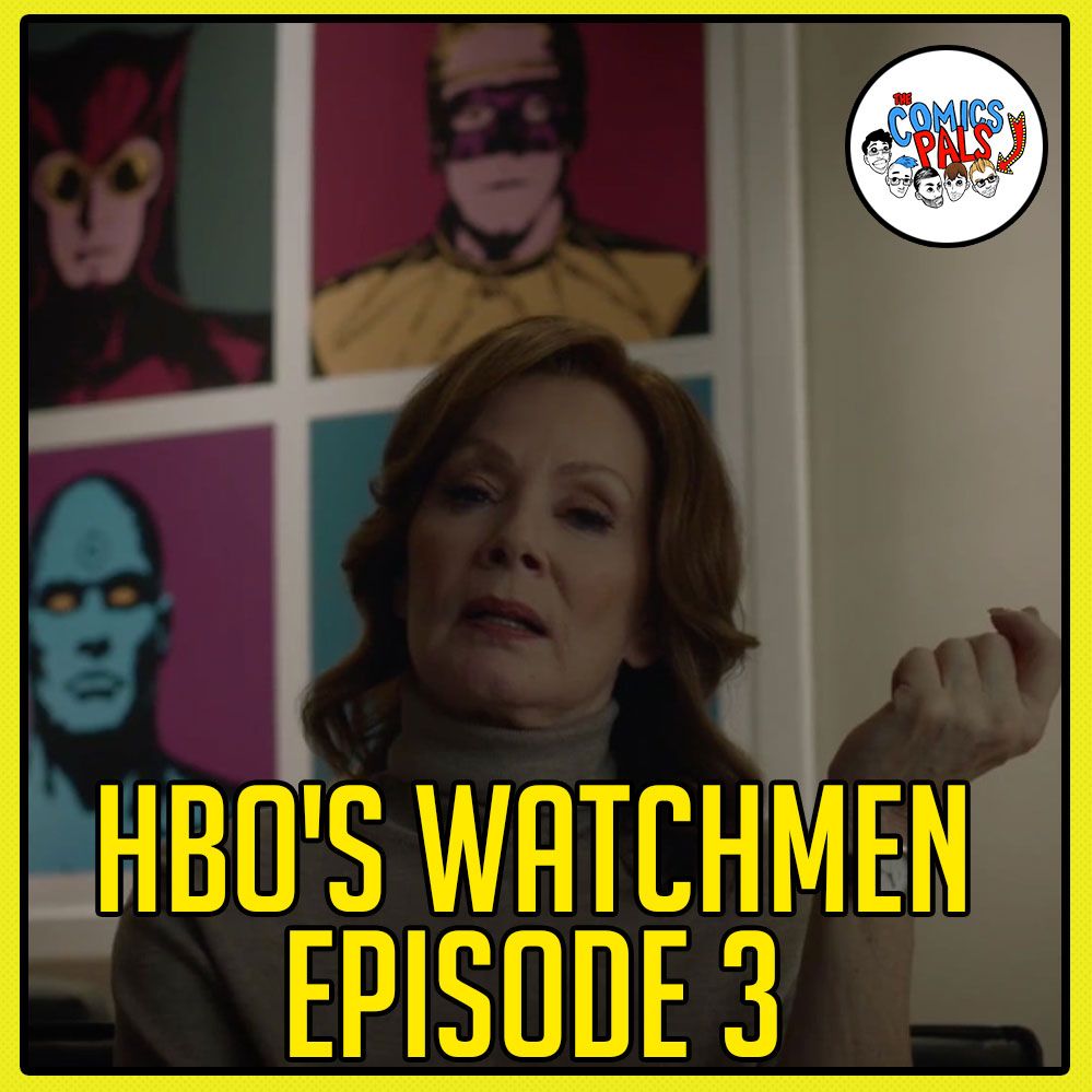 HBO's Watchmen Episode Three - We Watched Watchmen