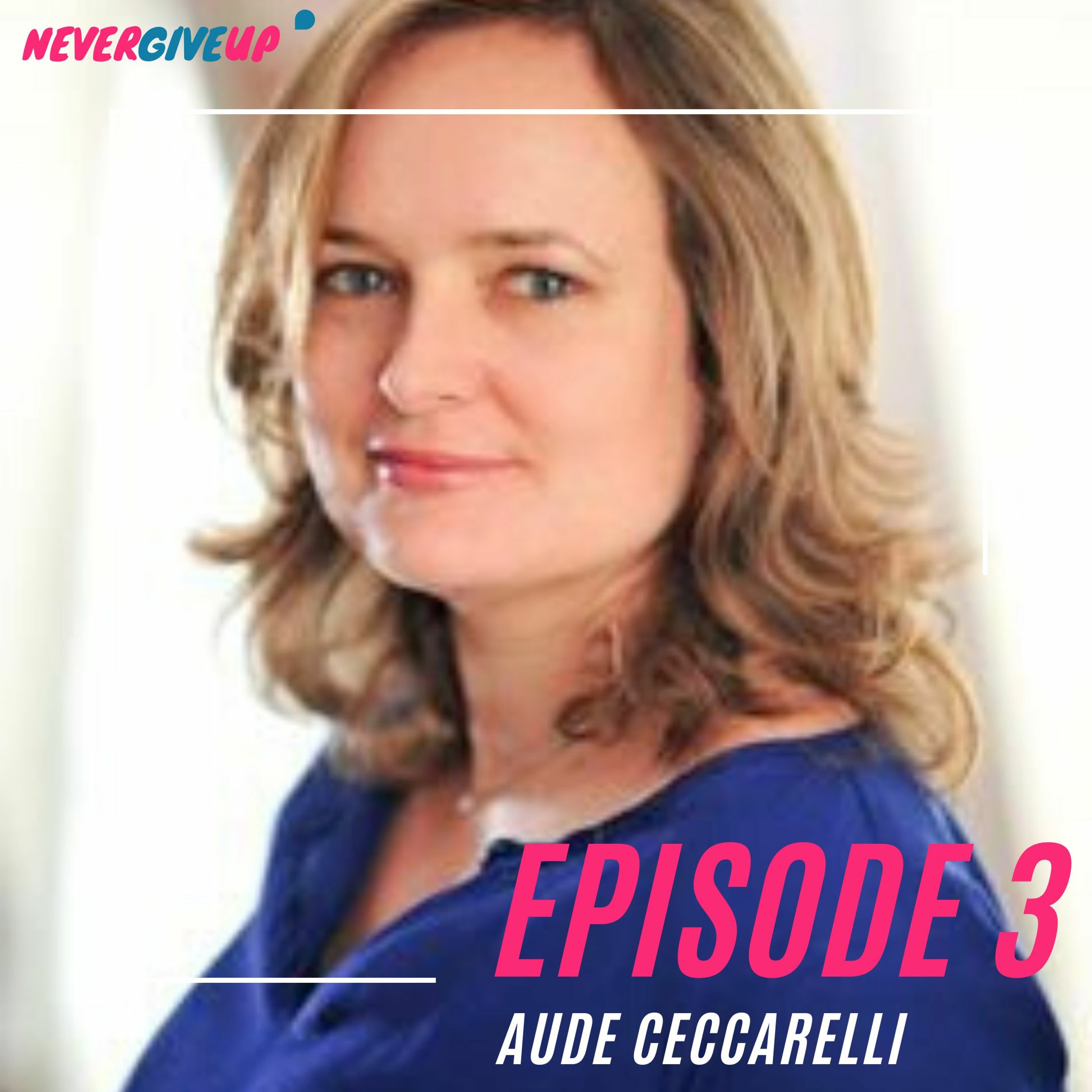 NeverGiveUp Podcast