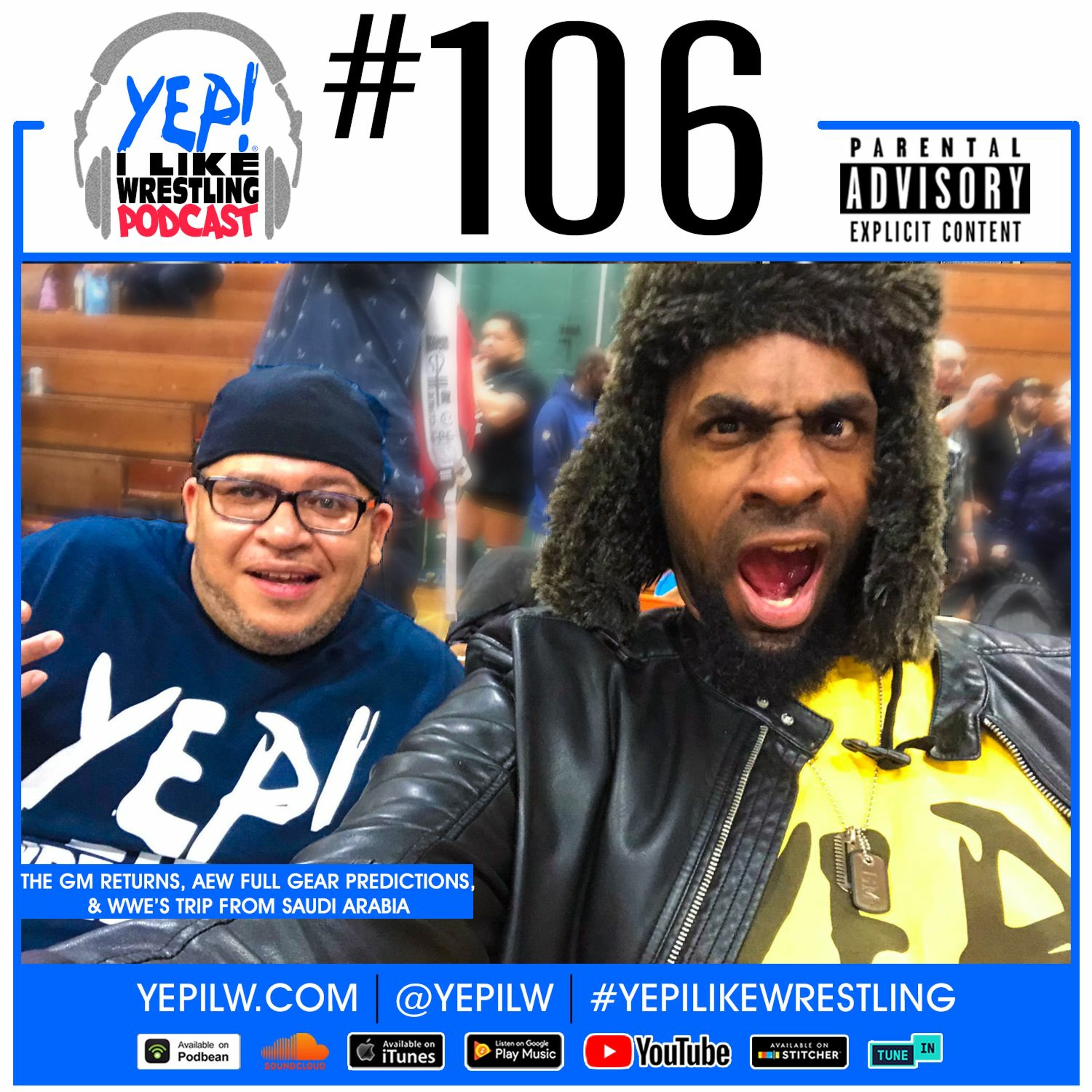 YEP! I LIKE WRESTLING PODCAST