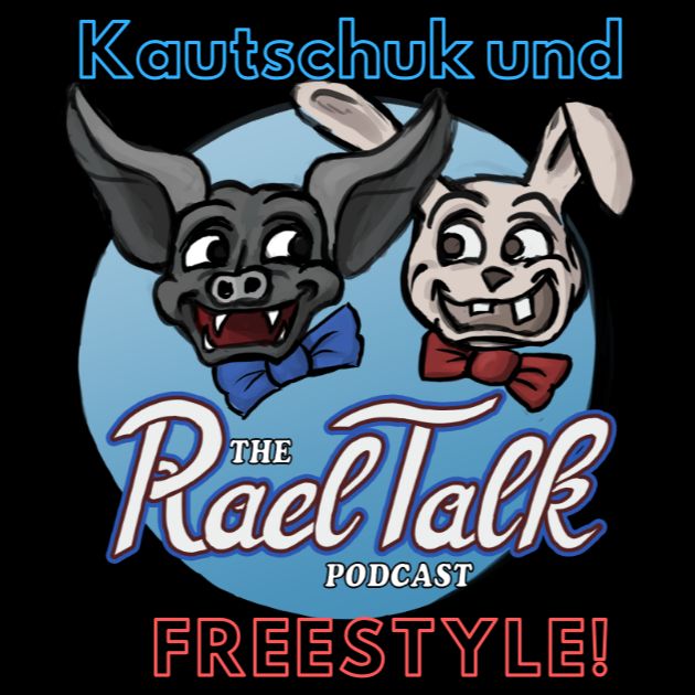Kautschuk und FREESTYLE!