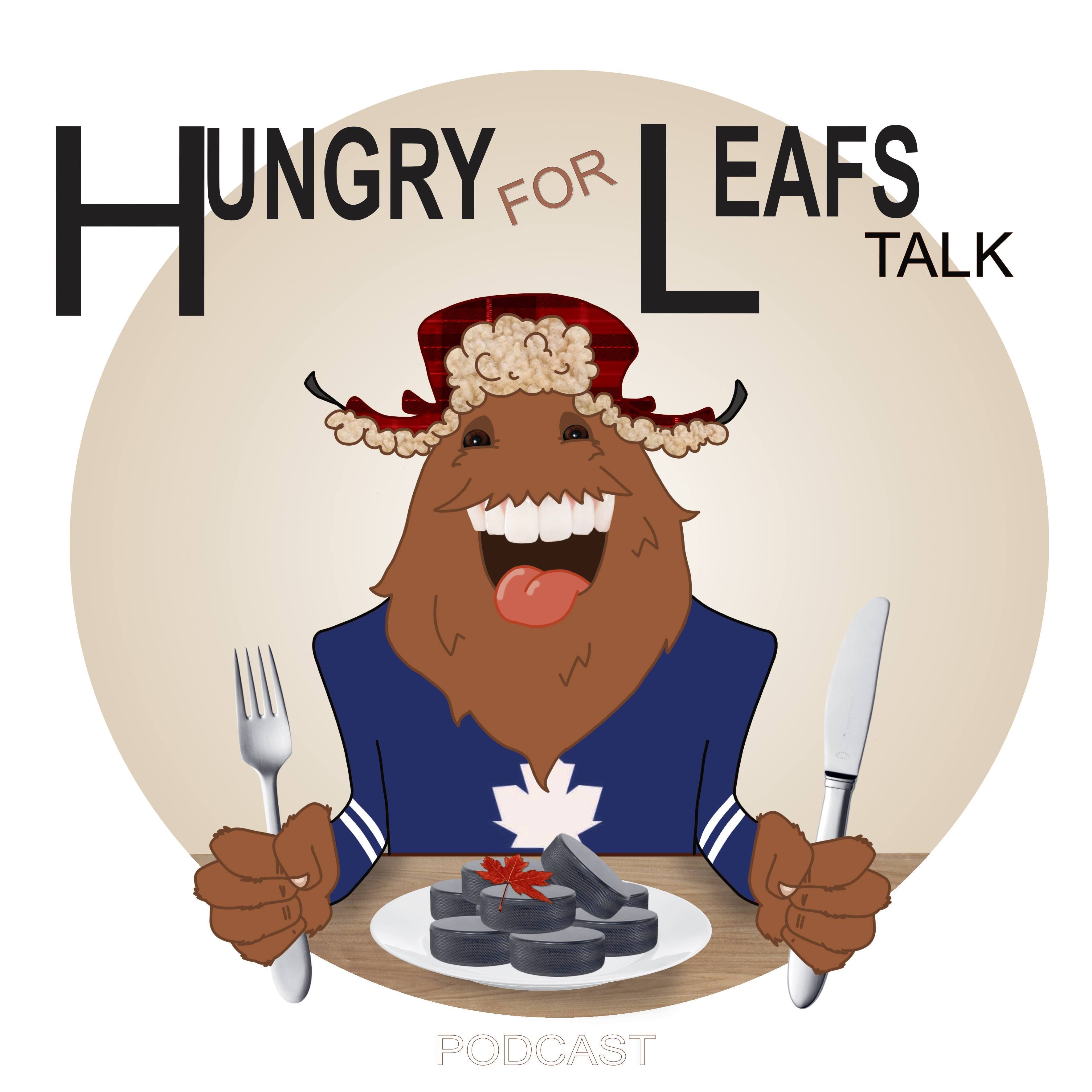 Toronto Maple Leafs - Hungry For Leafs Talk - EP13 - S1