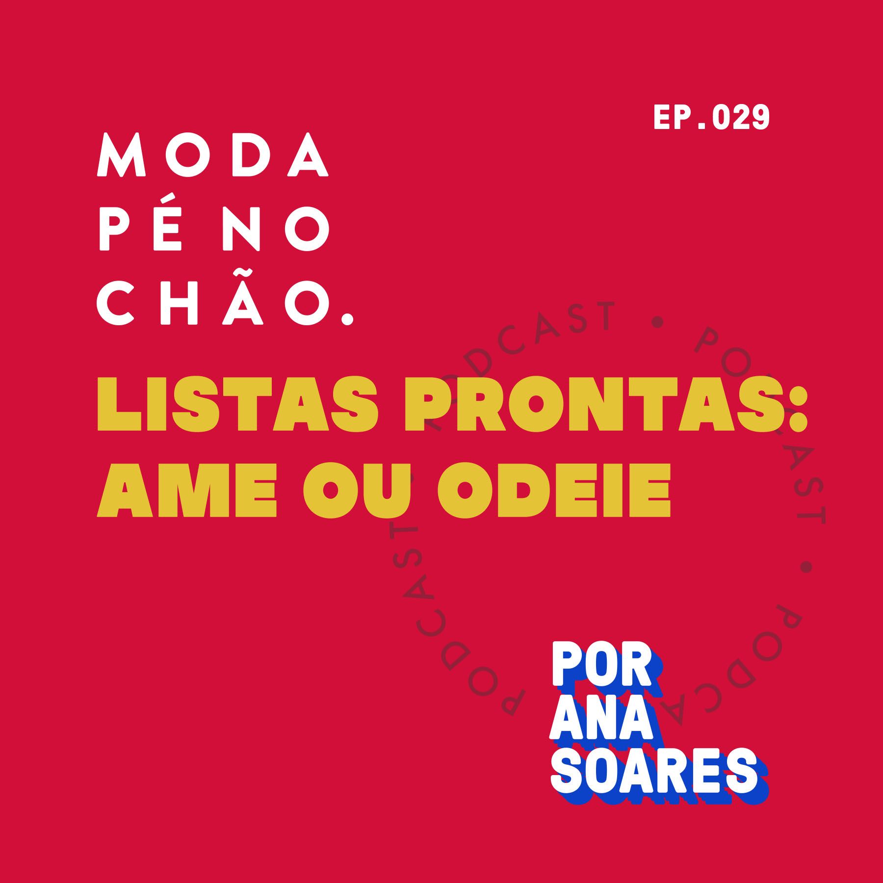 #29: Listas prontas: ame ou odeie