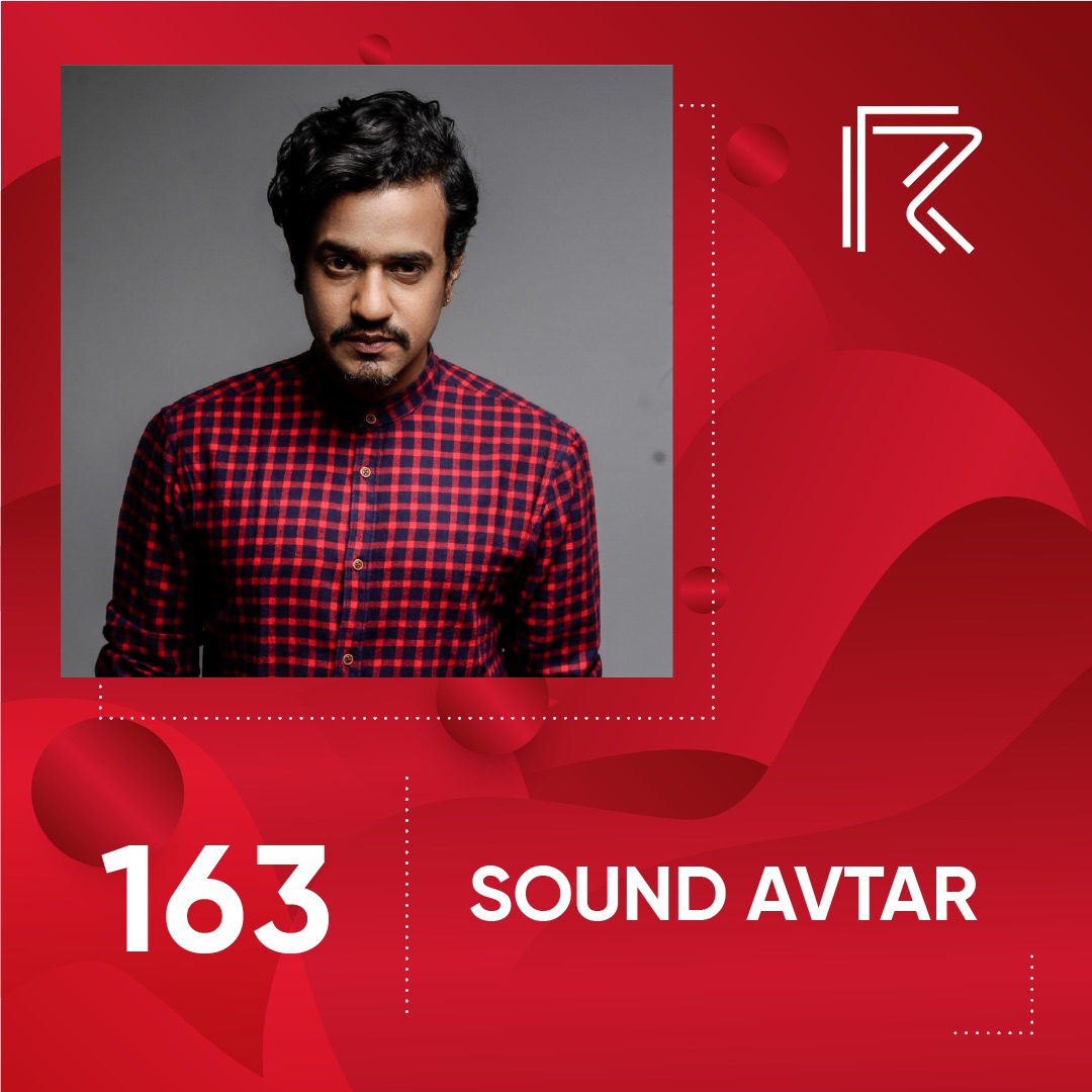 SESSION #163 (feat. SOUND AVTAR)